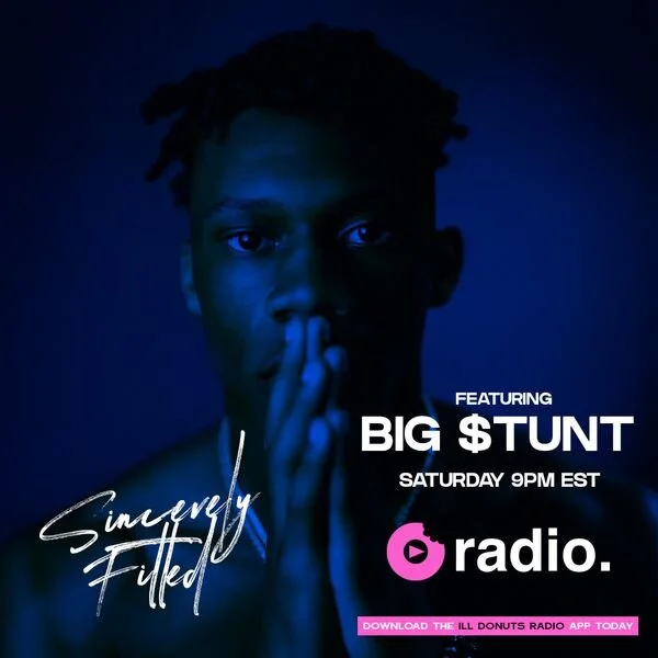 Sincerely Fitted: BIG $TUNT EPISODE