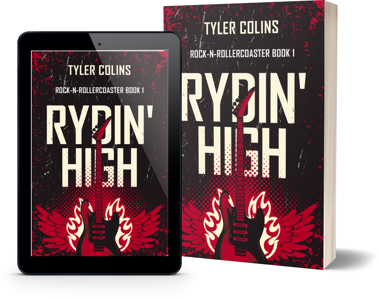 Rydin' High (Rock-n-Rollercoaster Book 1) | Book by Tyler Colins | Next ...