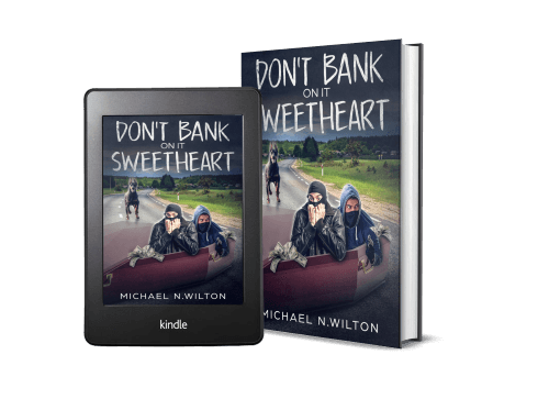 Don't Bank On It Sweetheart