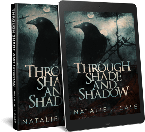 Through Shade And Shadow