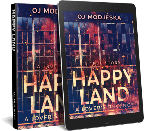 Happy Land - A Lover's Revenge