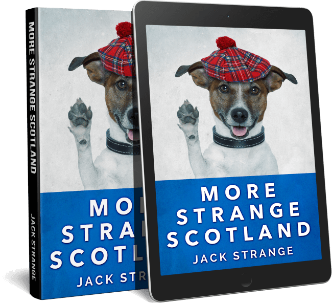 More Strange Scotland