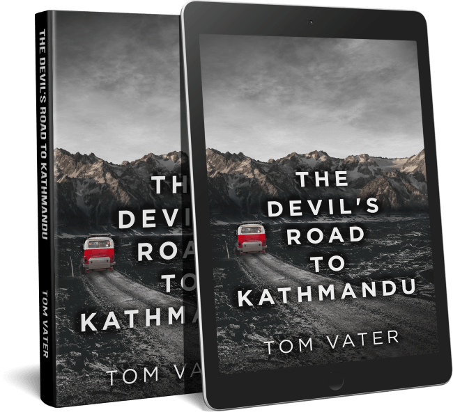 The Devil's Road To Kathmandu