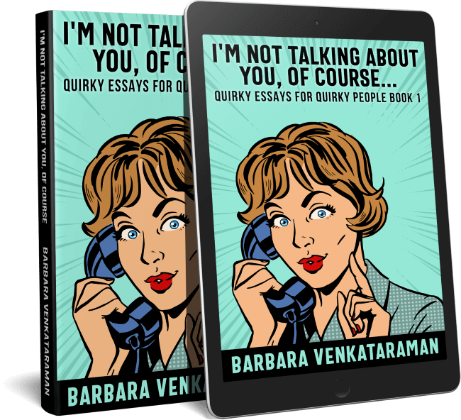 I'm Not Talking About You, Of Course...