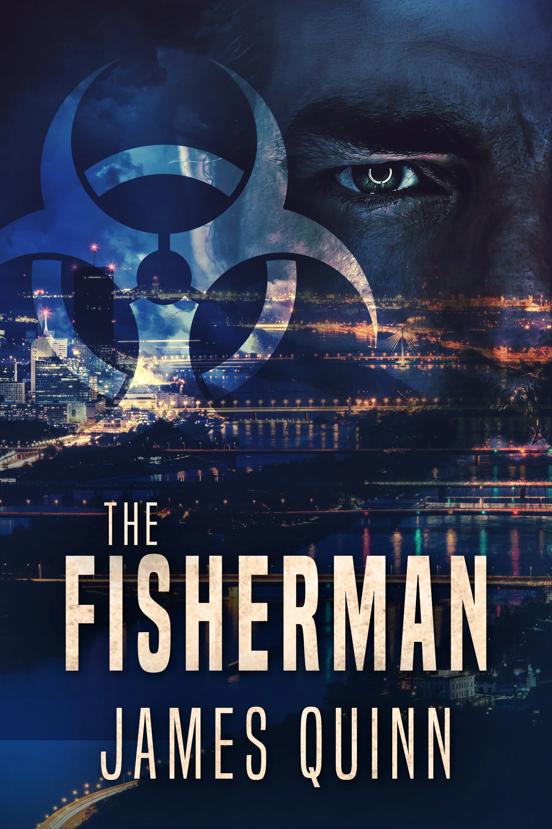 The Fisherman (The Fisherman Series Book 1) - James Quinn
