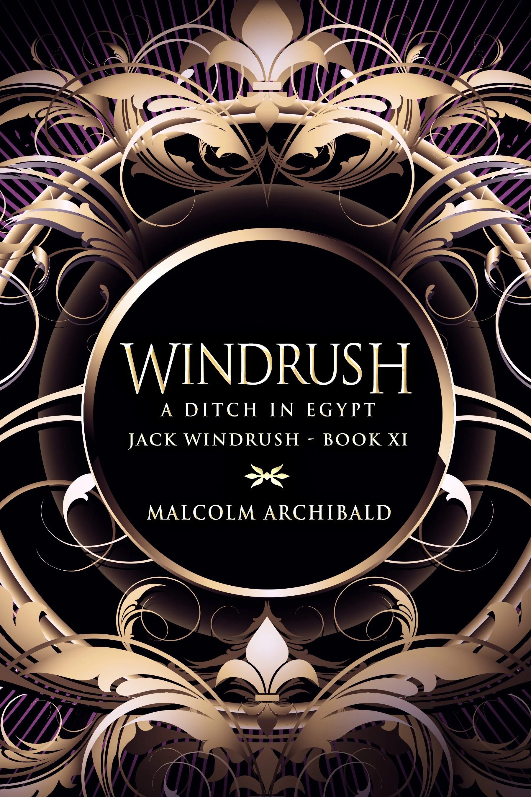 A Ditch In Egypt (Jack Windrush Book 11) - Malcolm Archibald