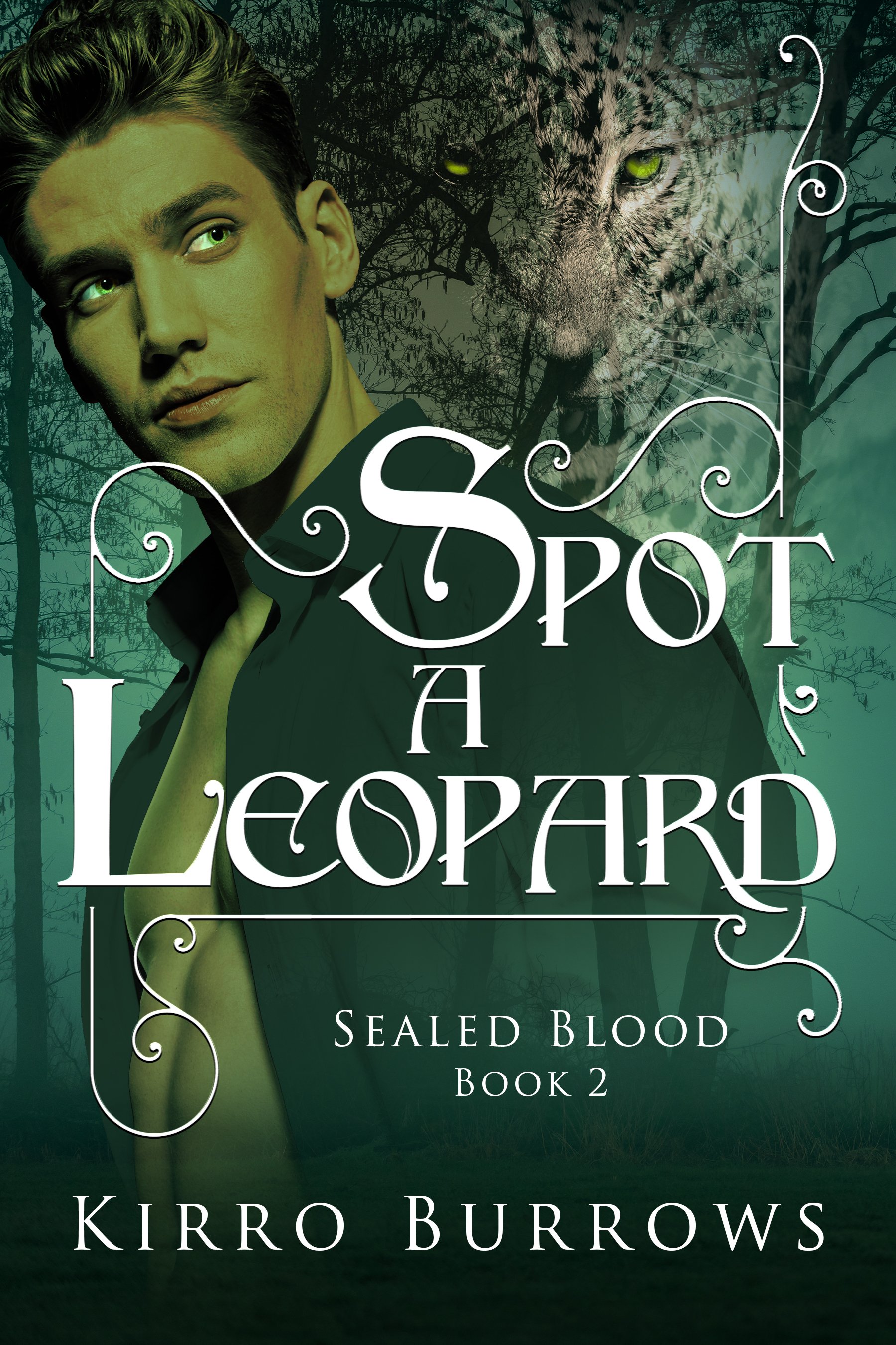Spot A Leopard (Sealed Blood Book 2) 