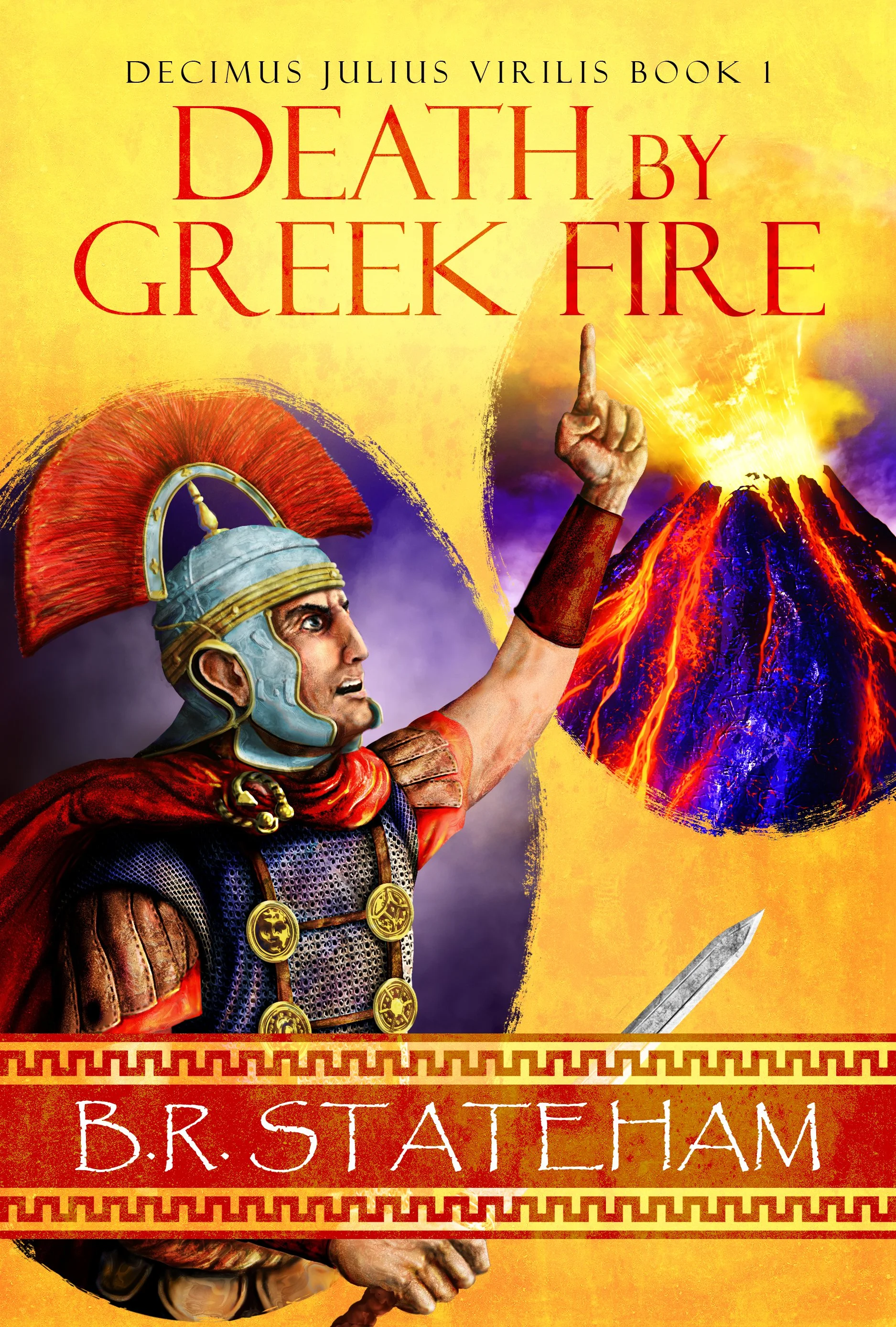 Death by Greek Fire (Decimus Julius Virilis Book 1)