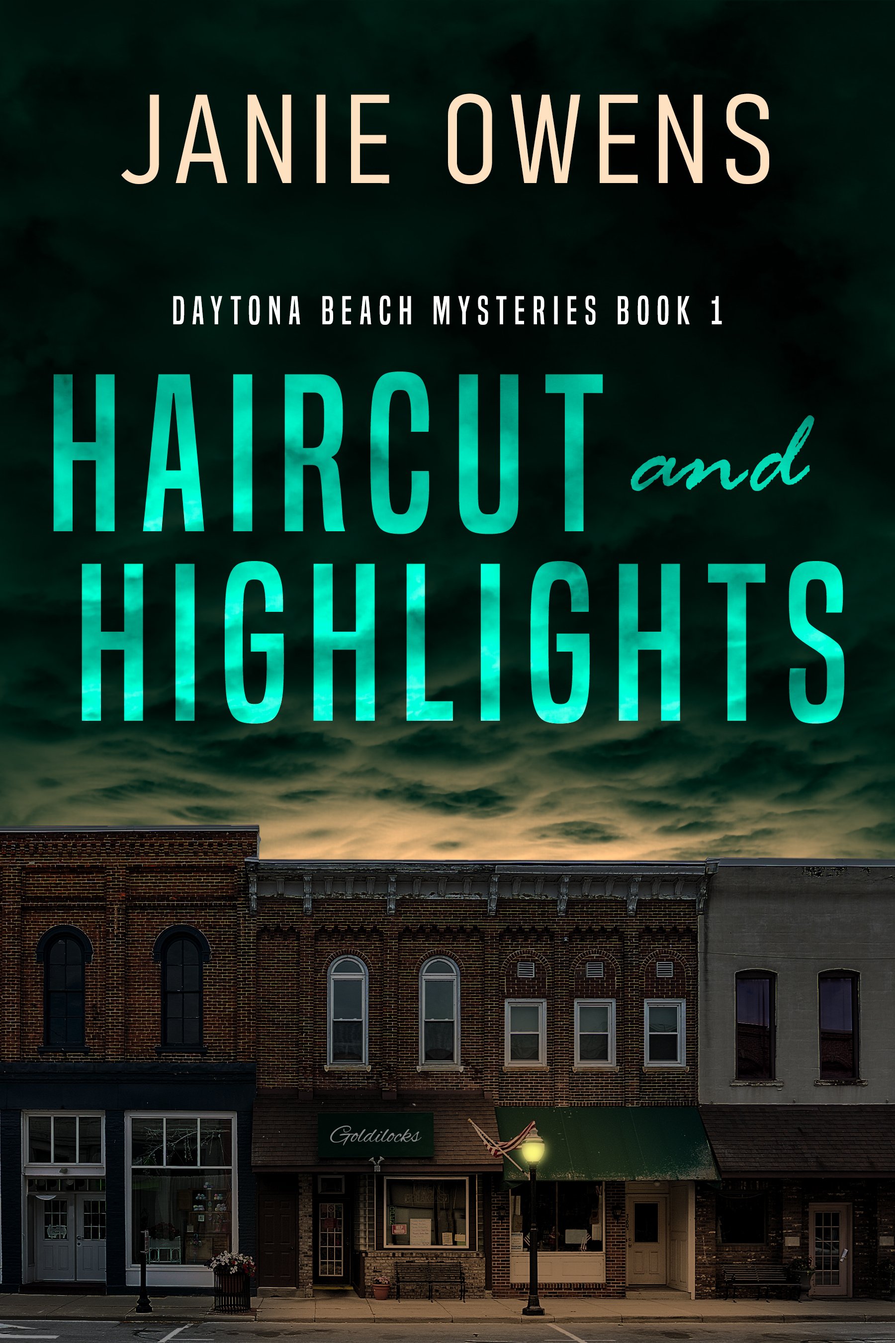 Haircut and Highlights (Daytona Beach Mysteries Book 1) - Janie Owens
