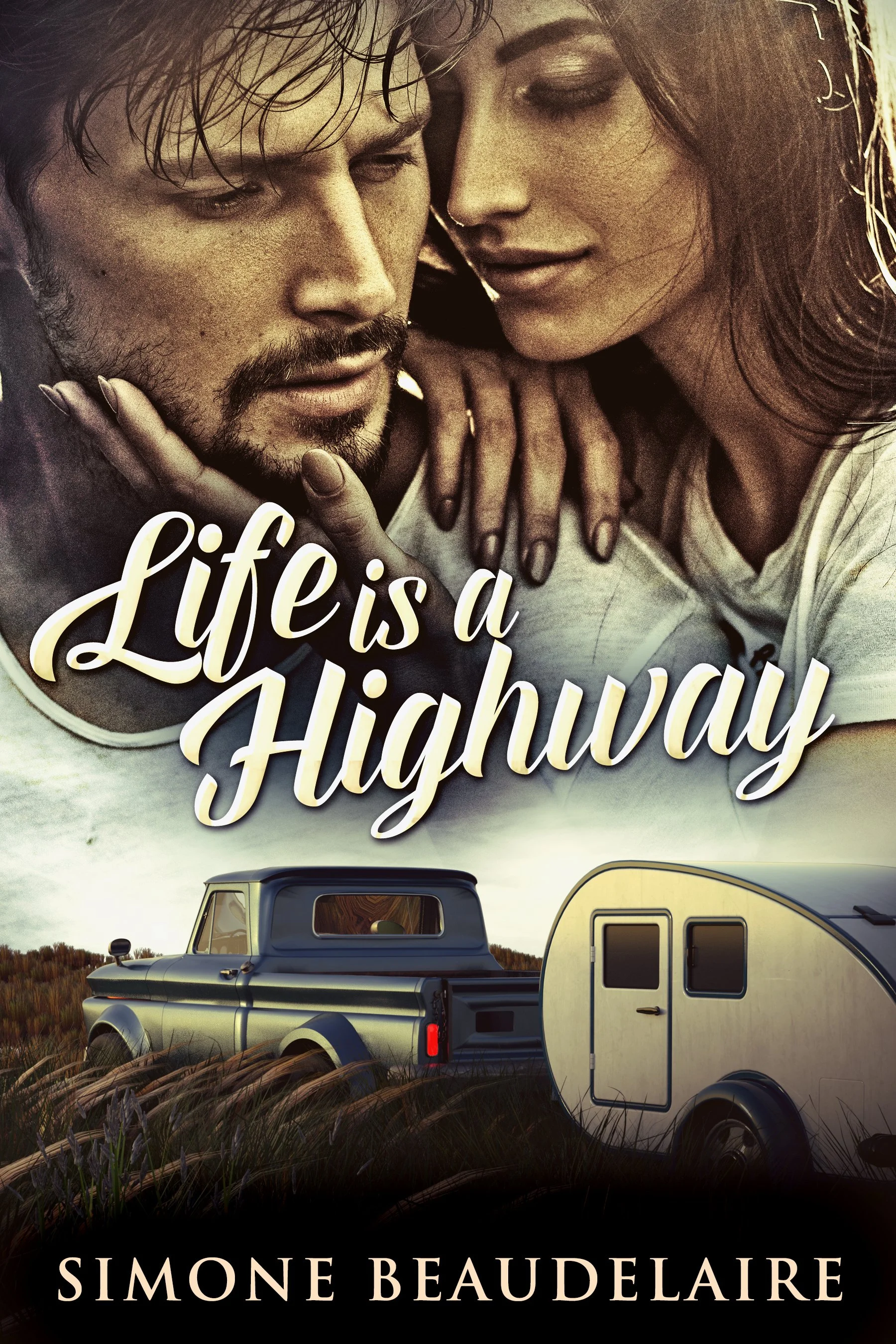 Life Is A Highway - Simone Beaudelaire