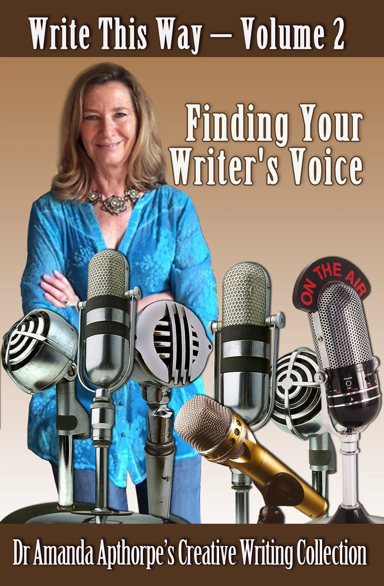 Finding Your Writer’s Voice (Write This Way Book 2) - Amanda Apthorpe