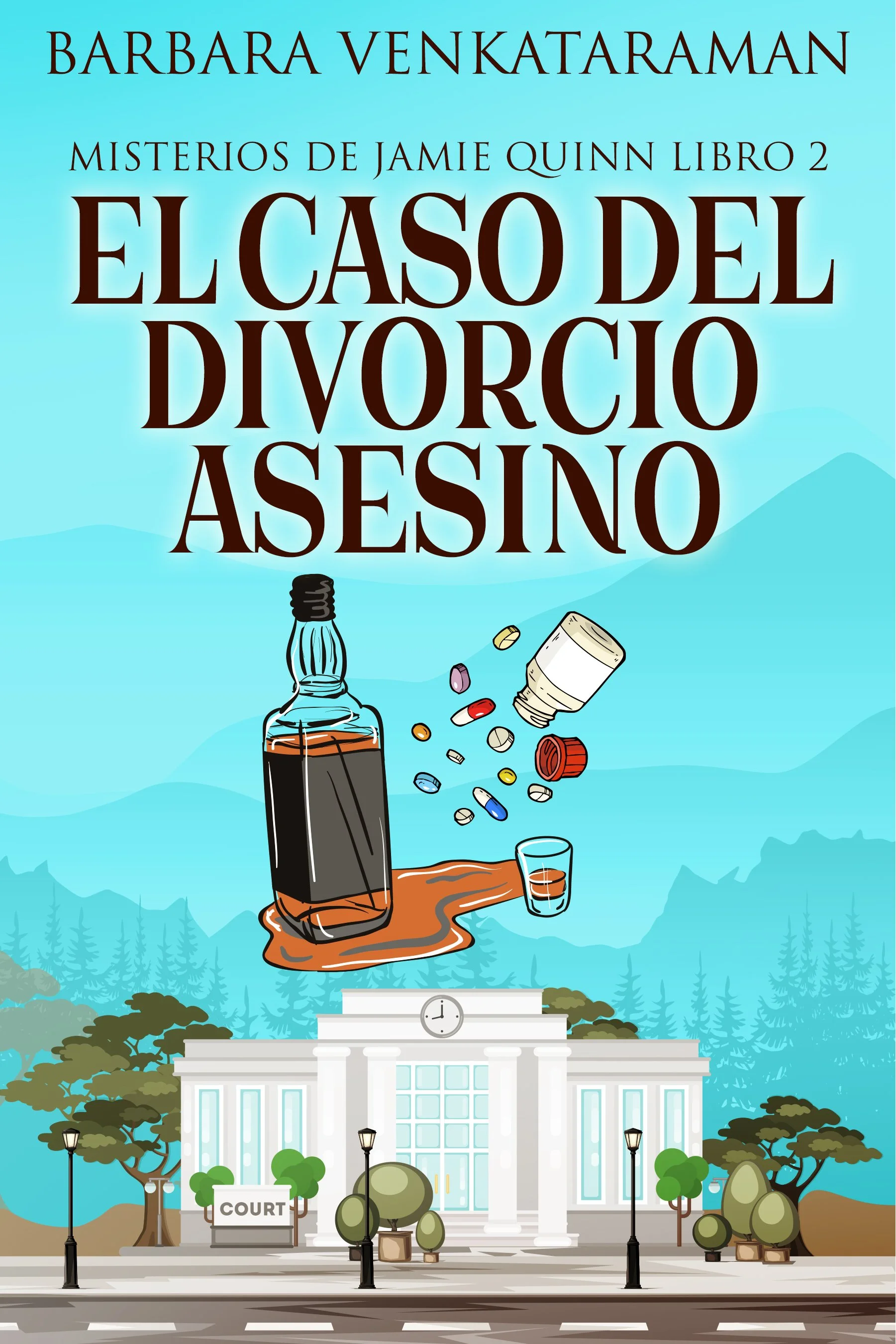 El caso del divorcio asesino (Misterios de Jamie Quinn Libro 2) - Barbara Venkataraman