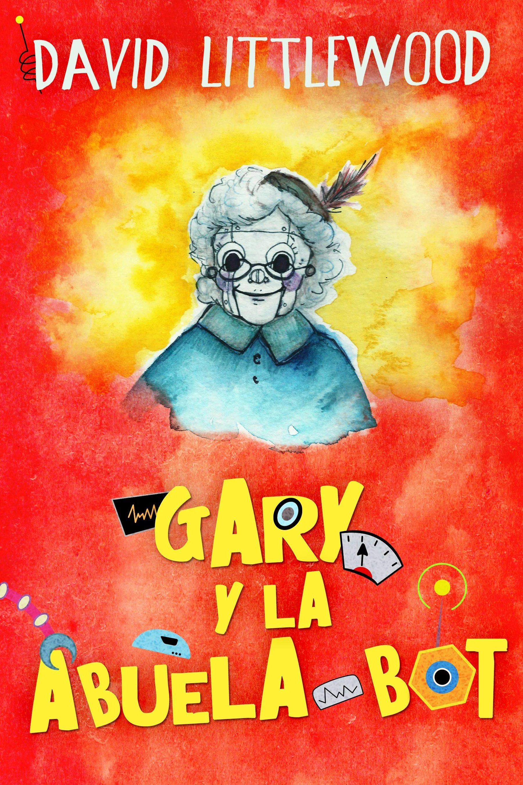 Gary y la abuela-bot - David Littlewood