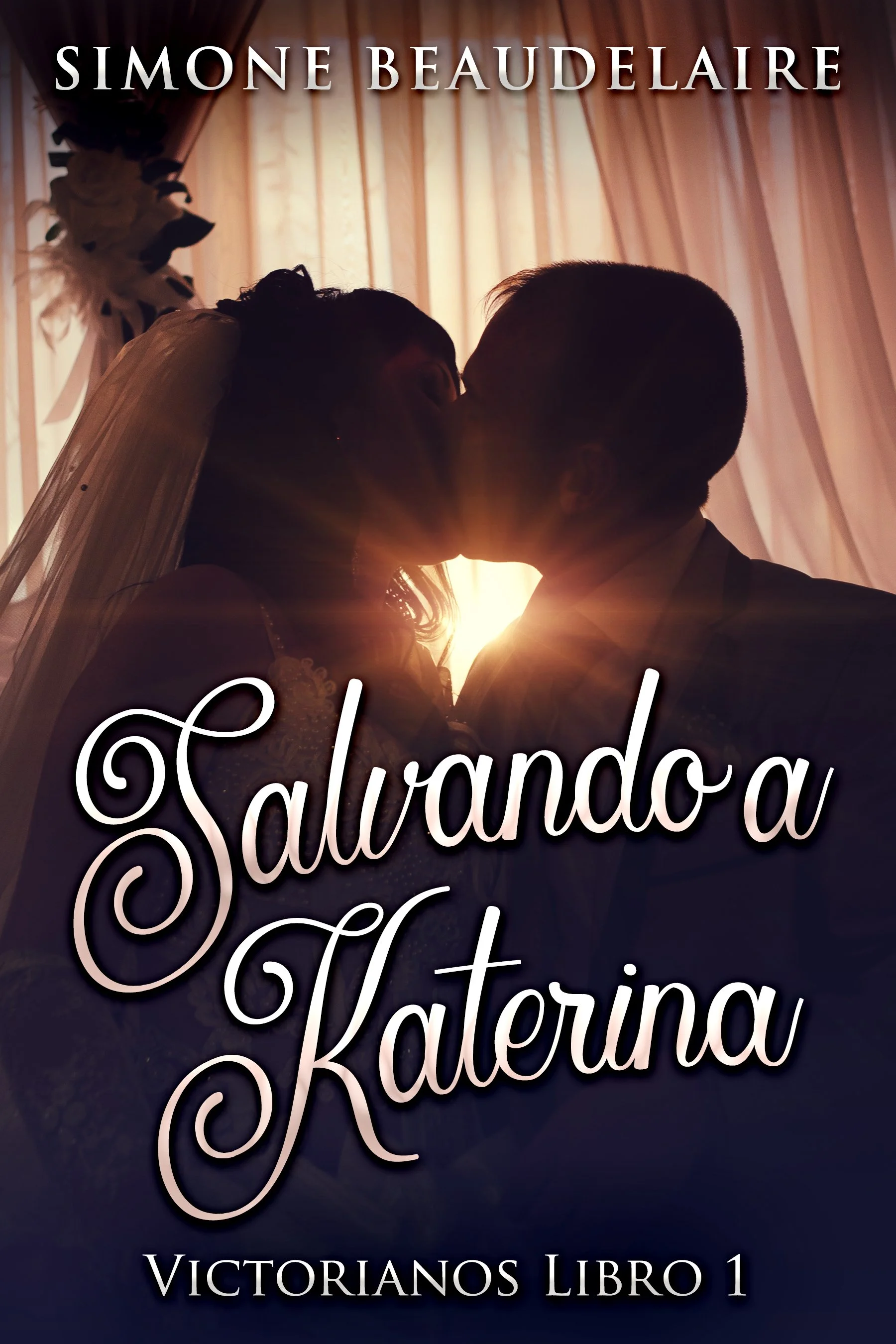 Salvando a Katerina (Victorianos Libro 1) - Simone Beaudelaire