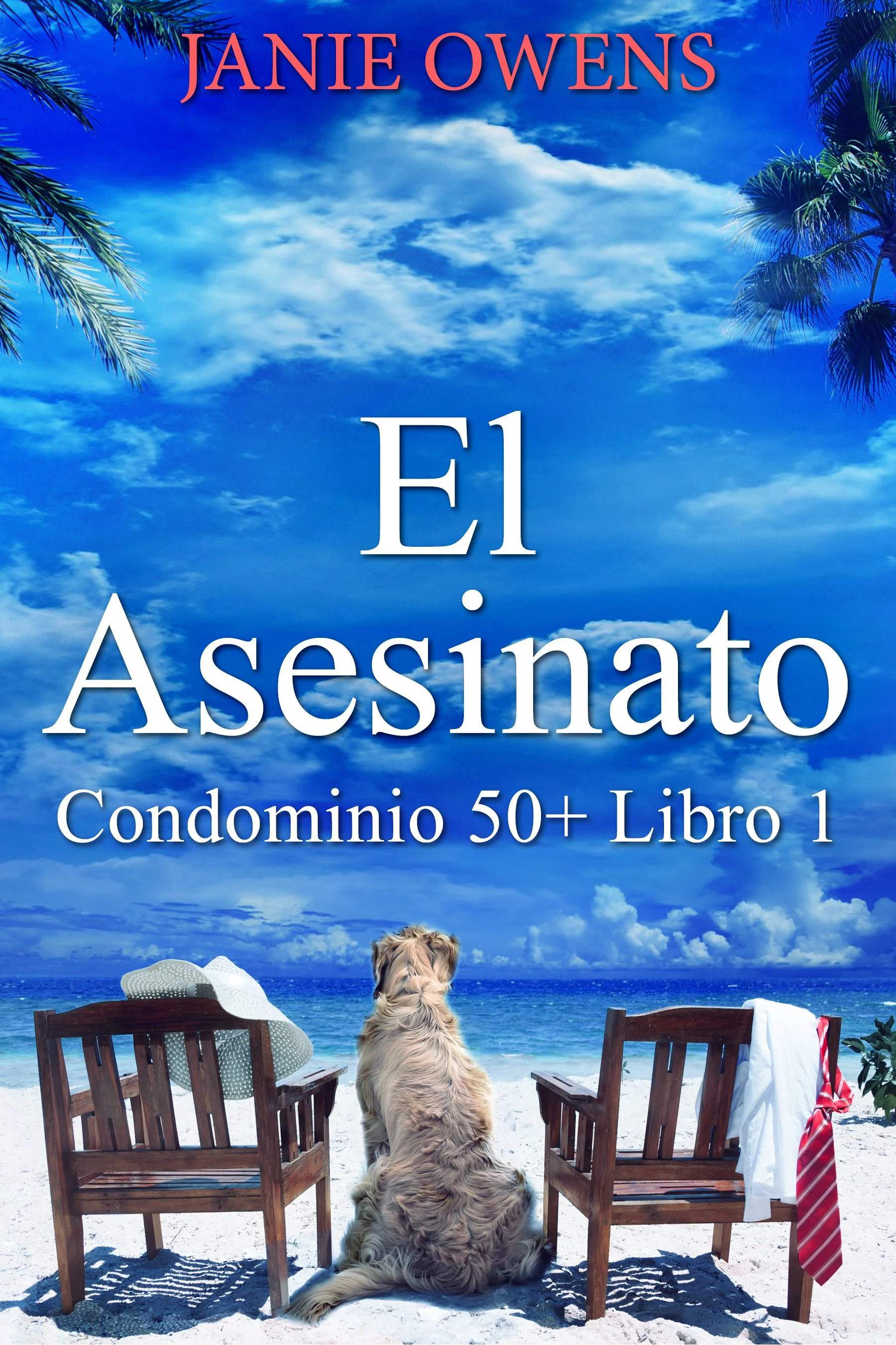 El Asesinato (Condominio 50+ Libro 1) - Janie Owens