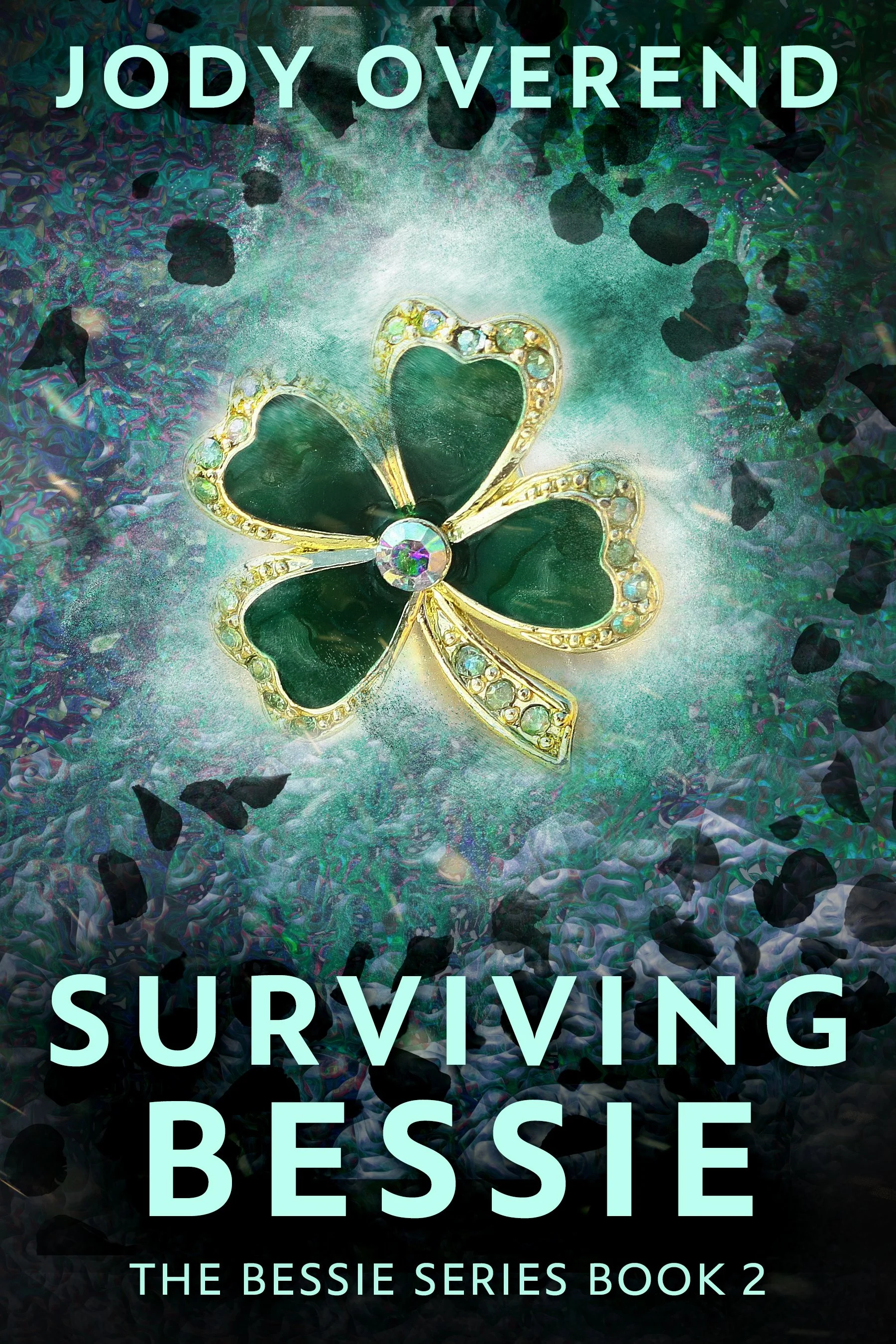 Surviving Bessie (The Bessie Series Book 2) - Jody Overend