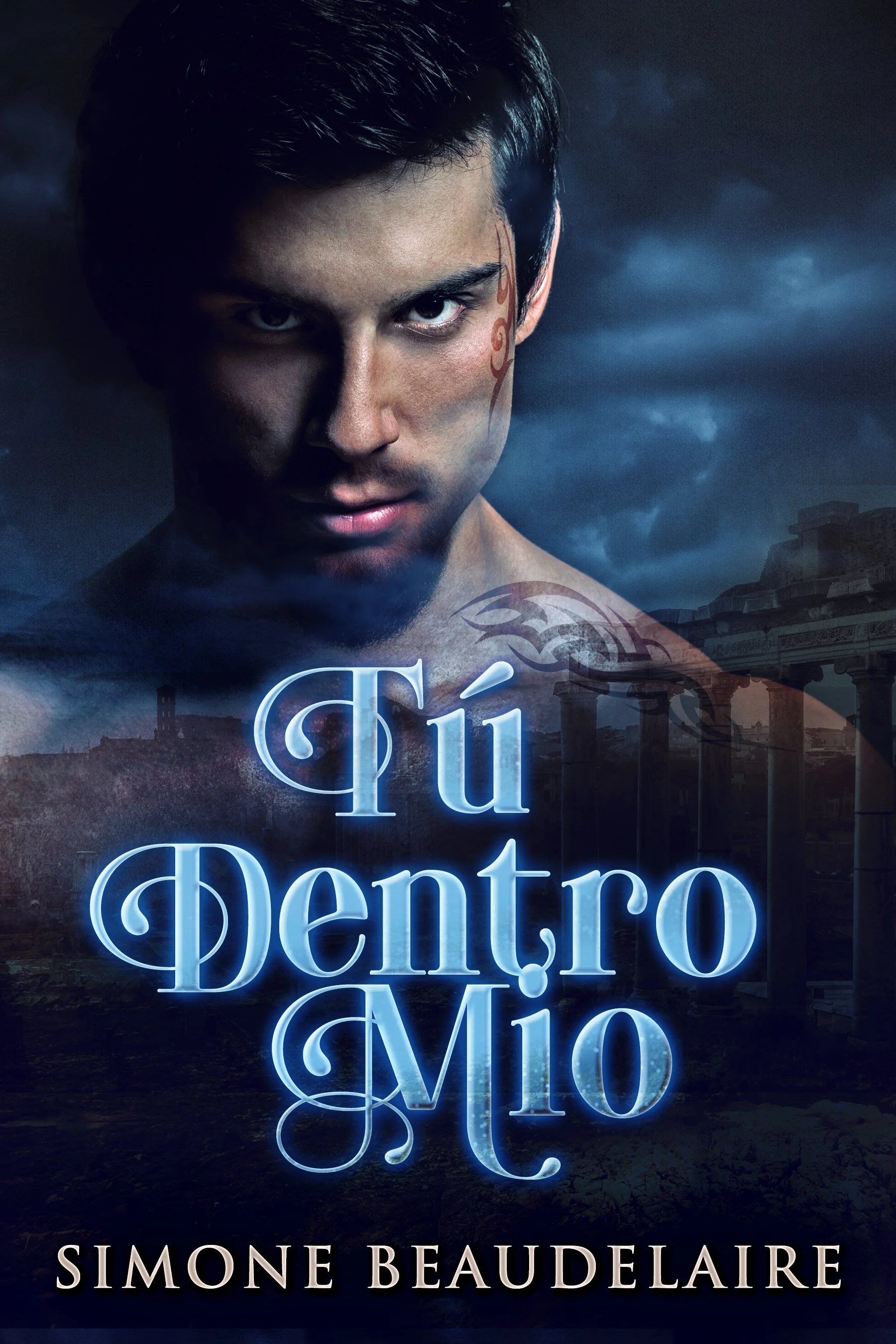 Tú Dentro Mío - Simone Beaudelaire