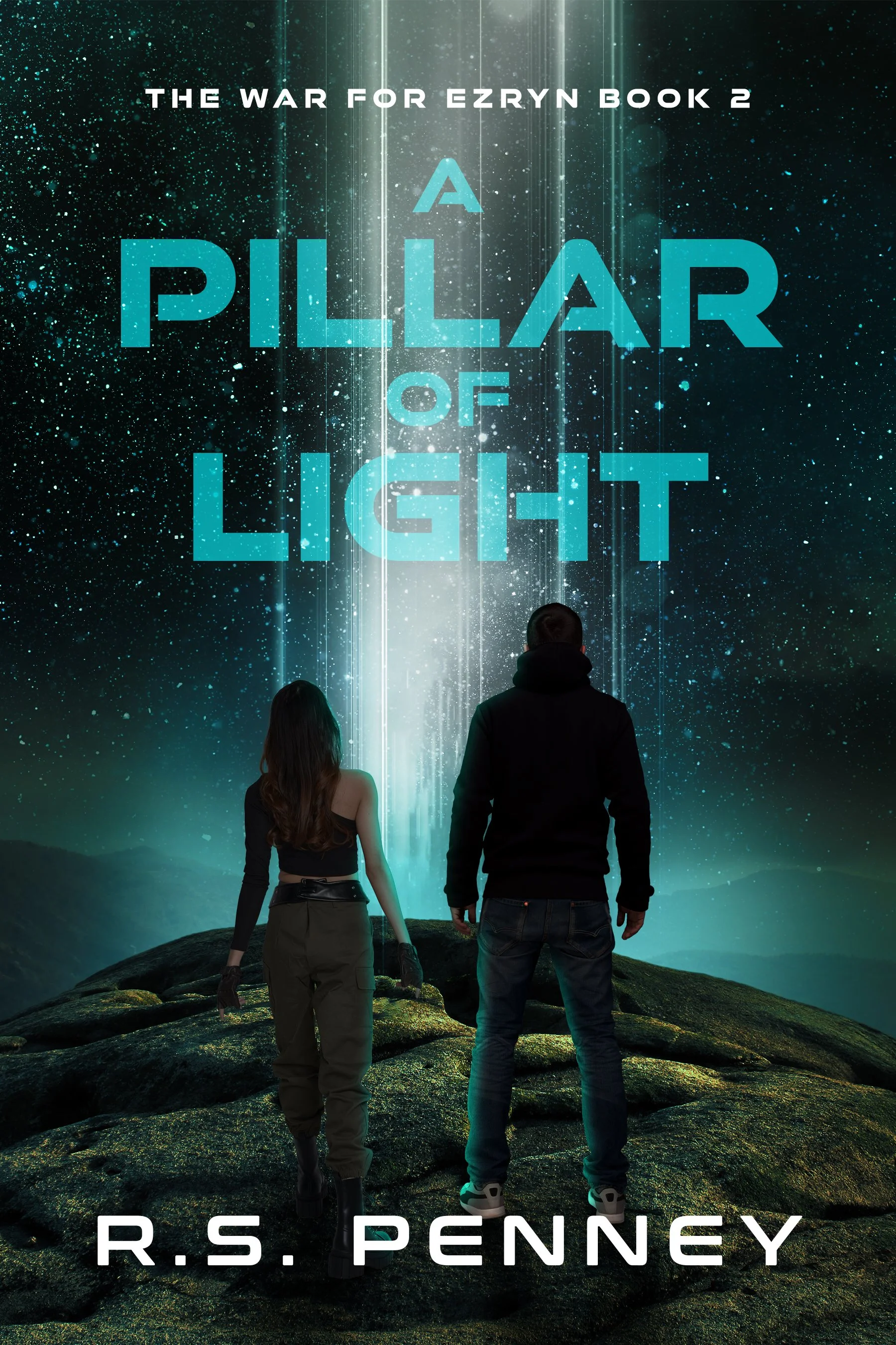 A Pillar Of Light (The War For Ezryn Book 2) - R.S. Penney