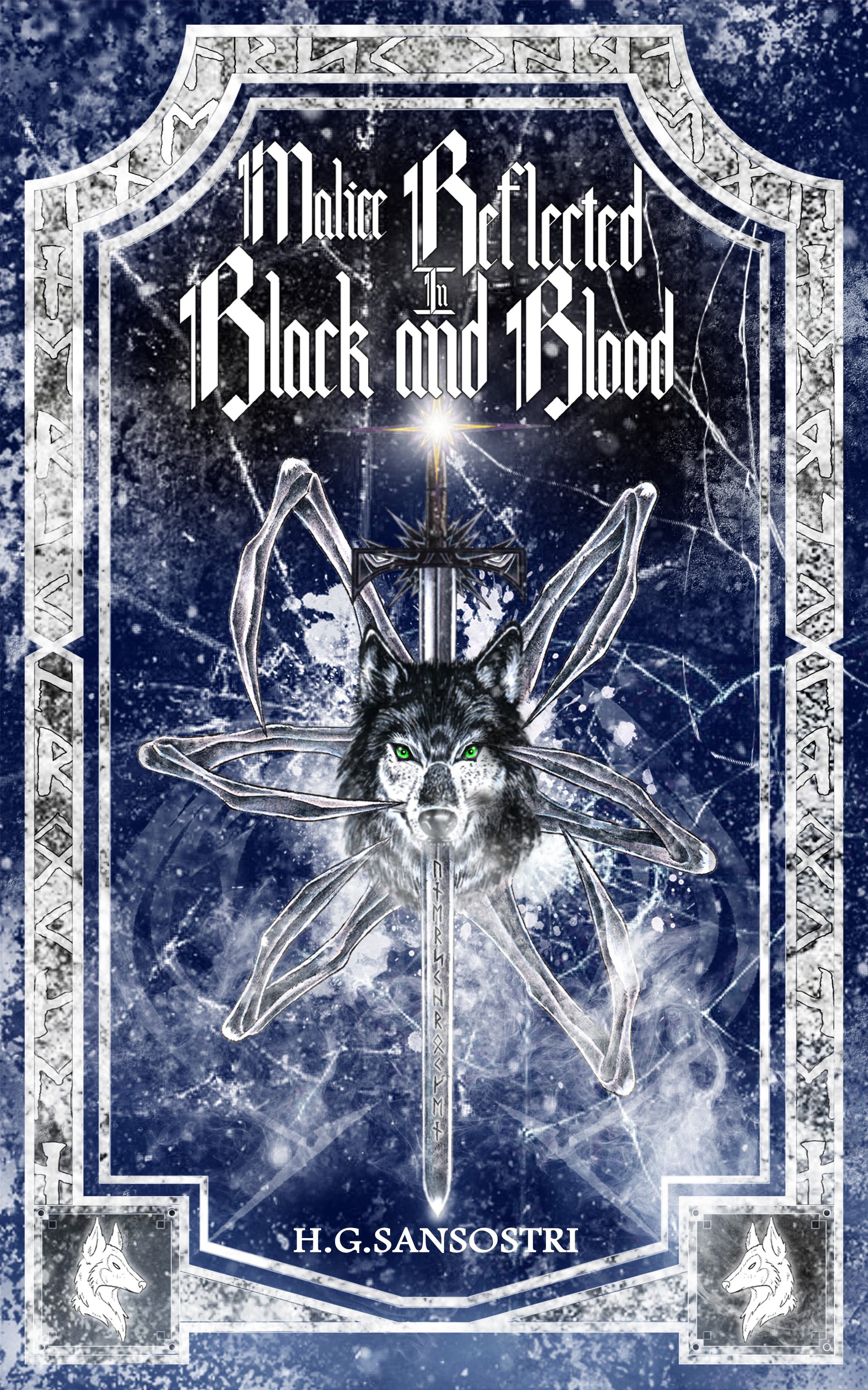 Malice Reflected in Black and Blood (Vos Draemar Book 2) - H.G. Sansostri