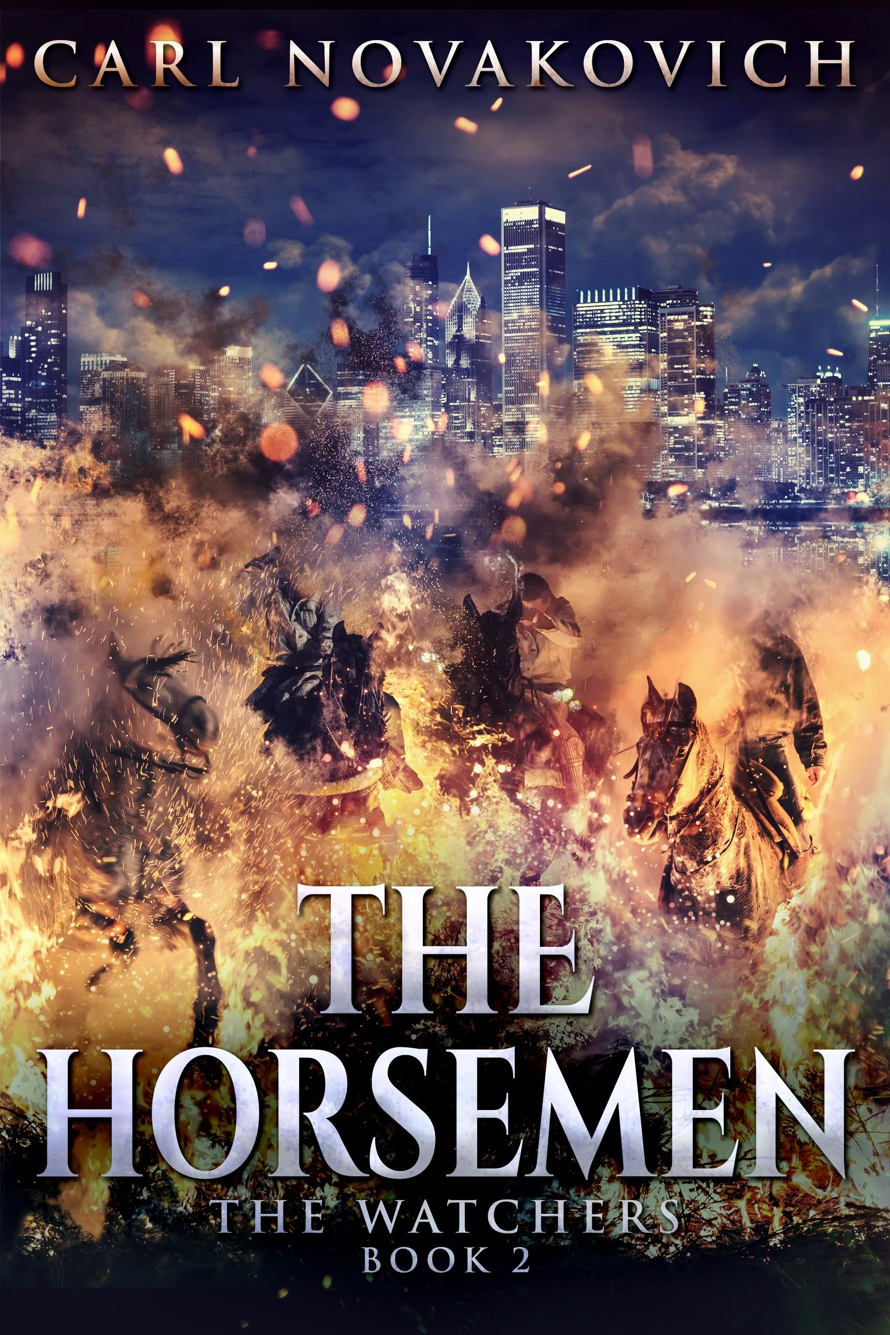The Horsemen (The Watchers Book 2) - Carl Novakovich