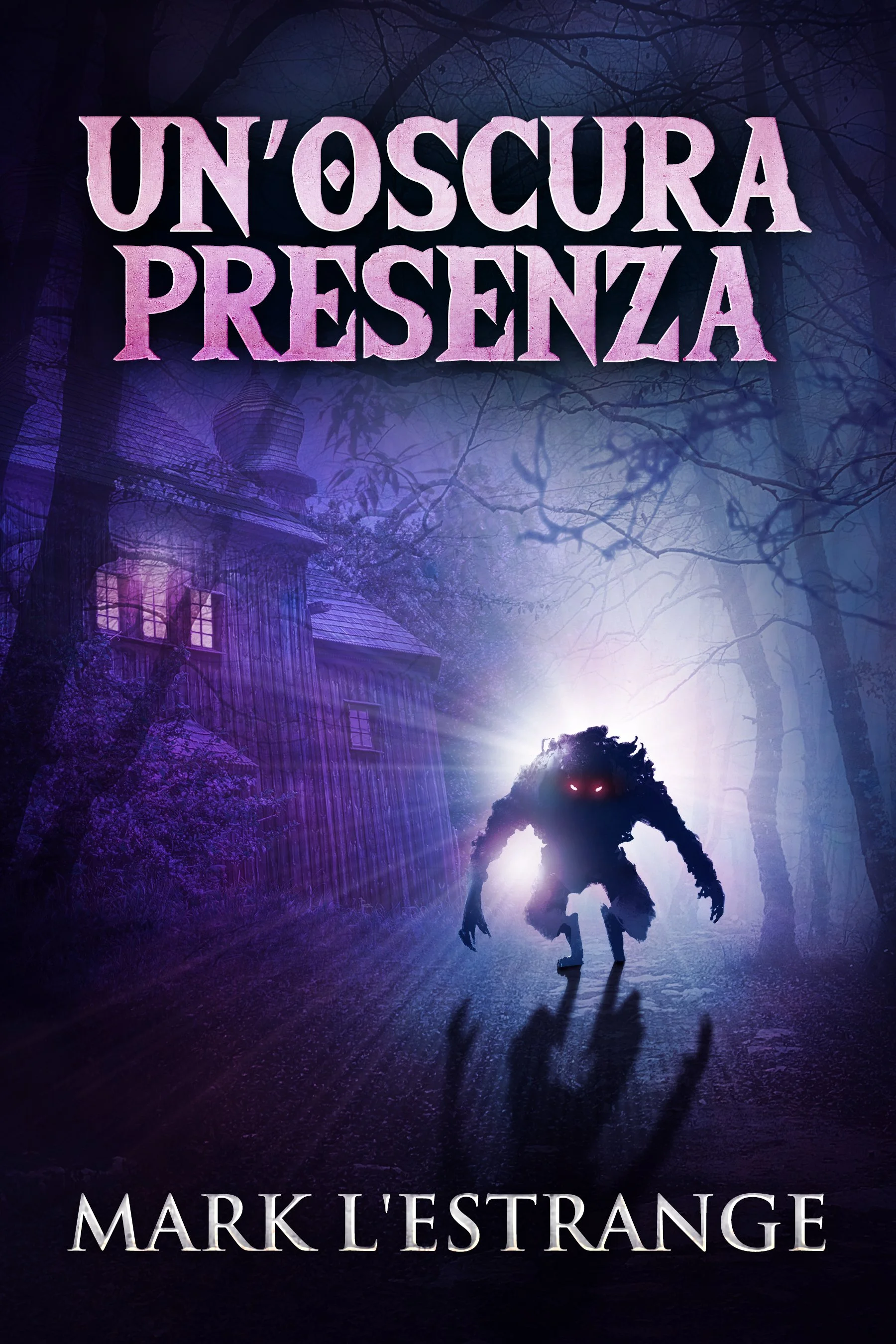 Un’oscura Presenza - Mark L'Estrange