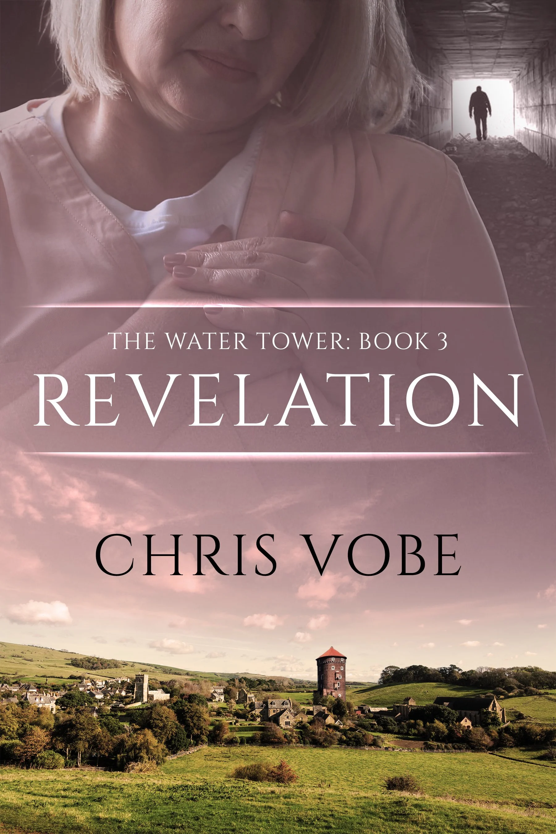 Revelation (The Water Tower Book 3) - Chris Vobe