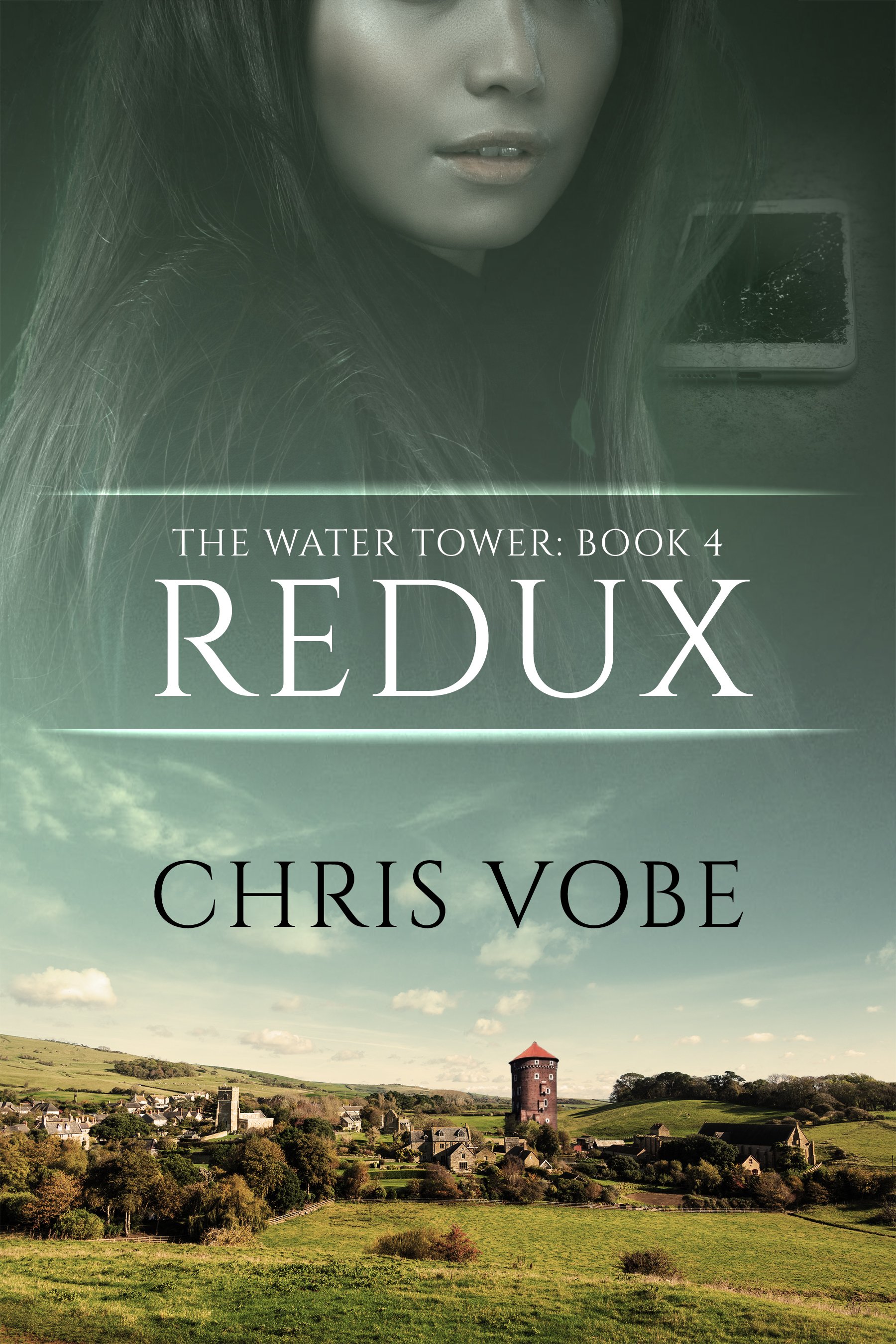 Redux (The Water Tower Book 4) - Chris Vobe