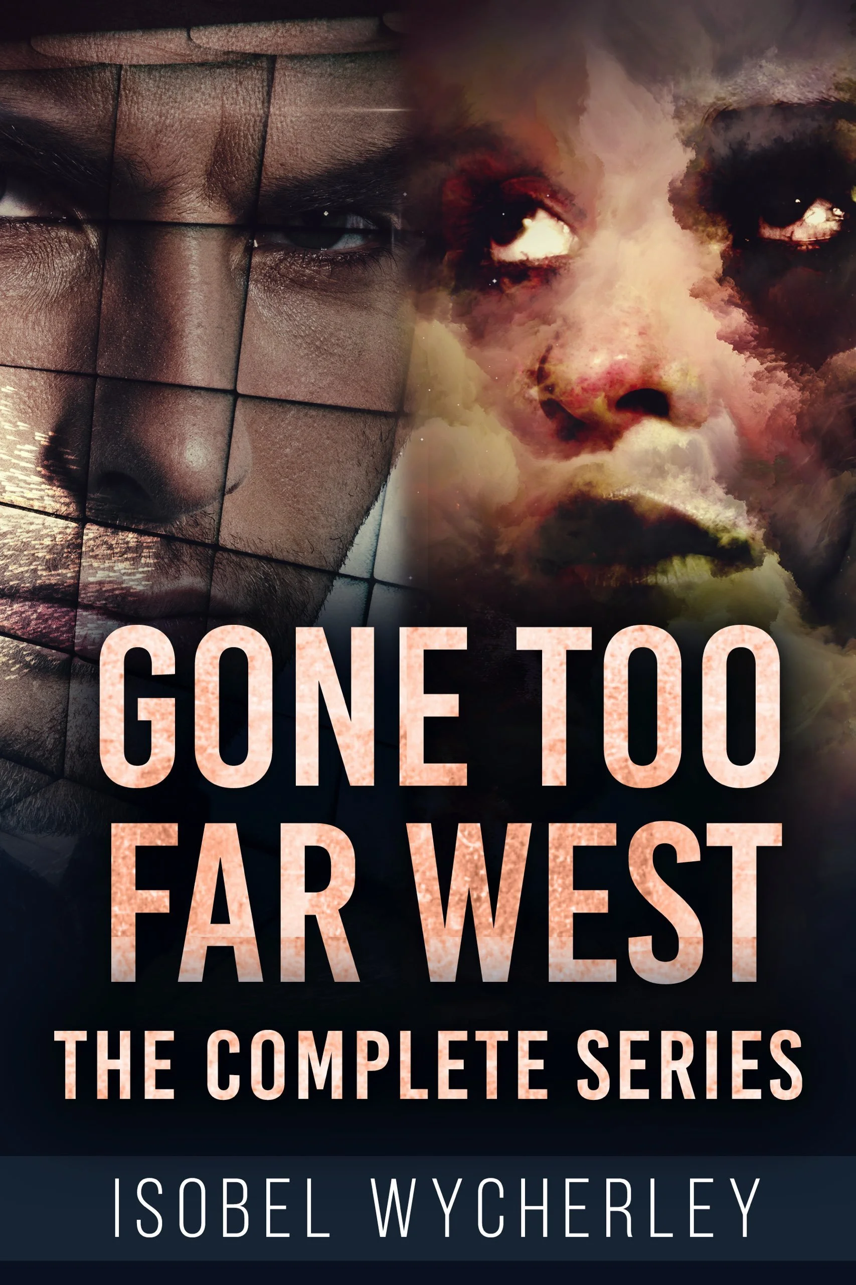 Gone Too Far West: The Complete Series