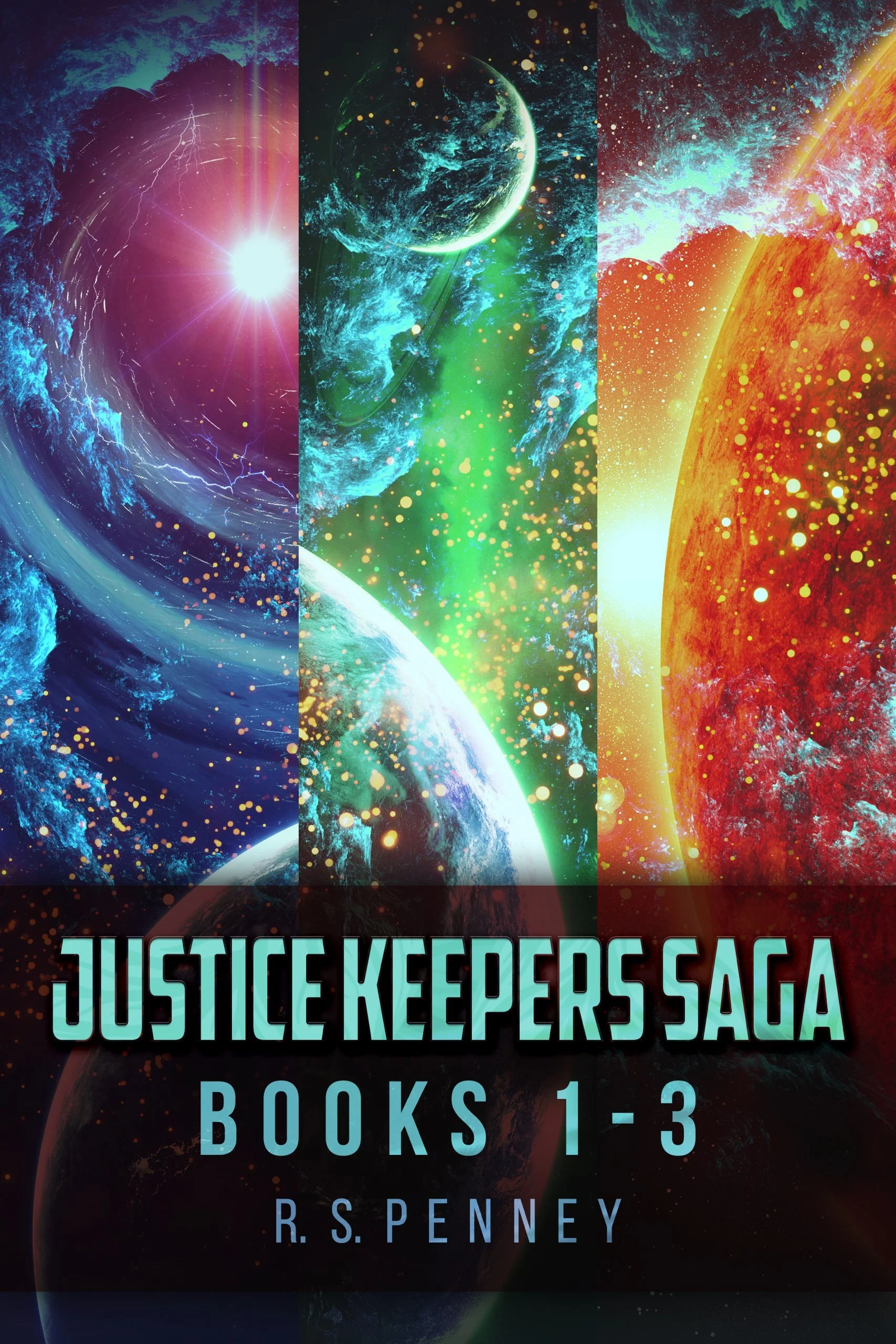 Justice Keepers Saga - Books 1-3