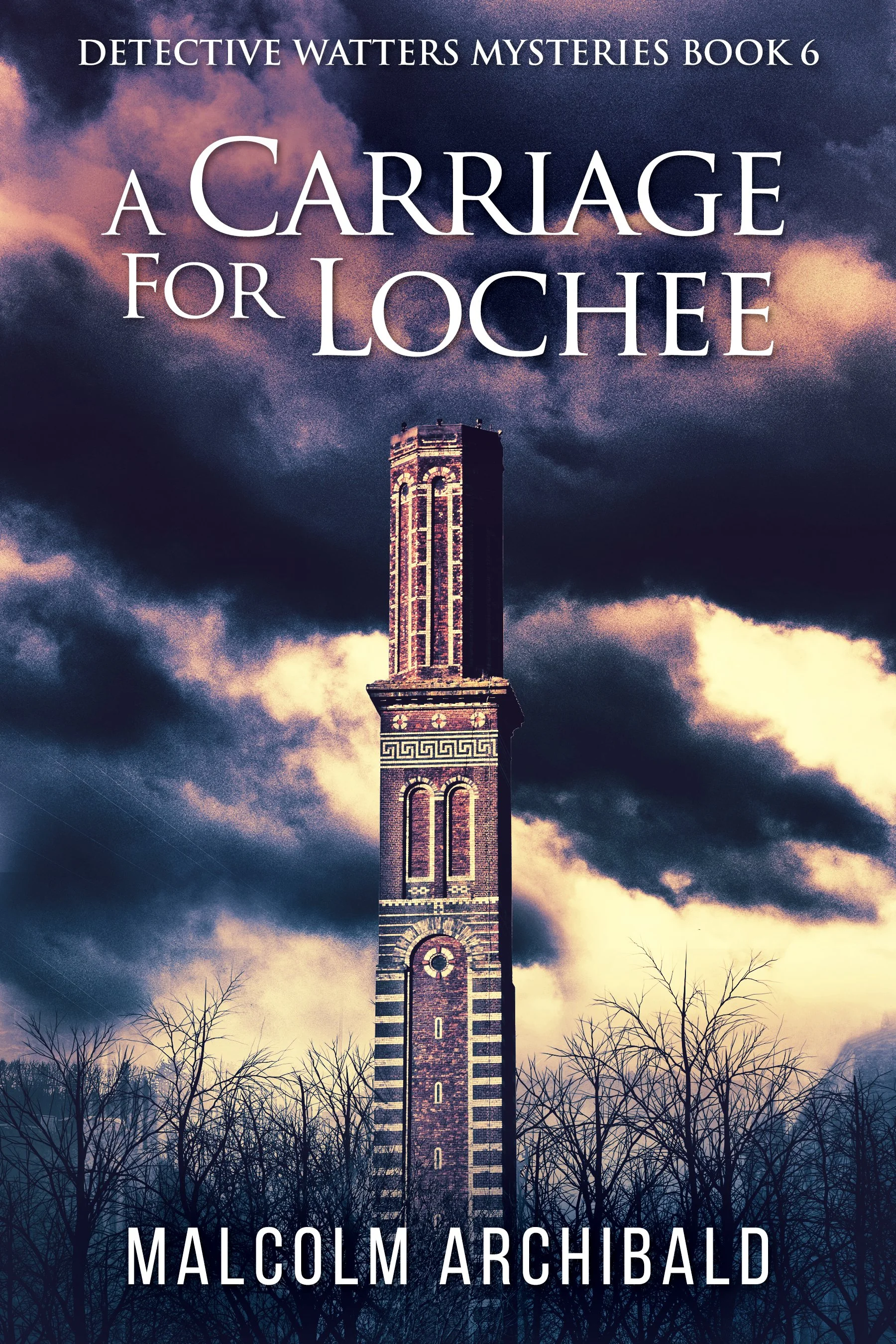 A Carriage For Lochee (Detective Watters Mysteries Book 6)
