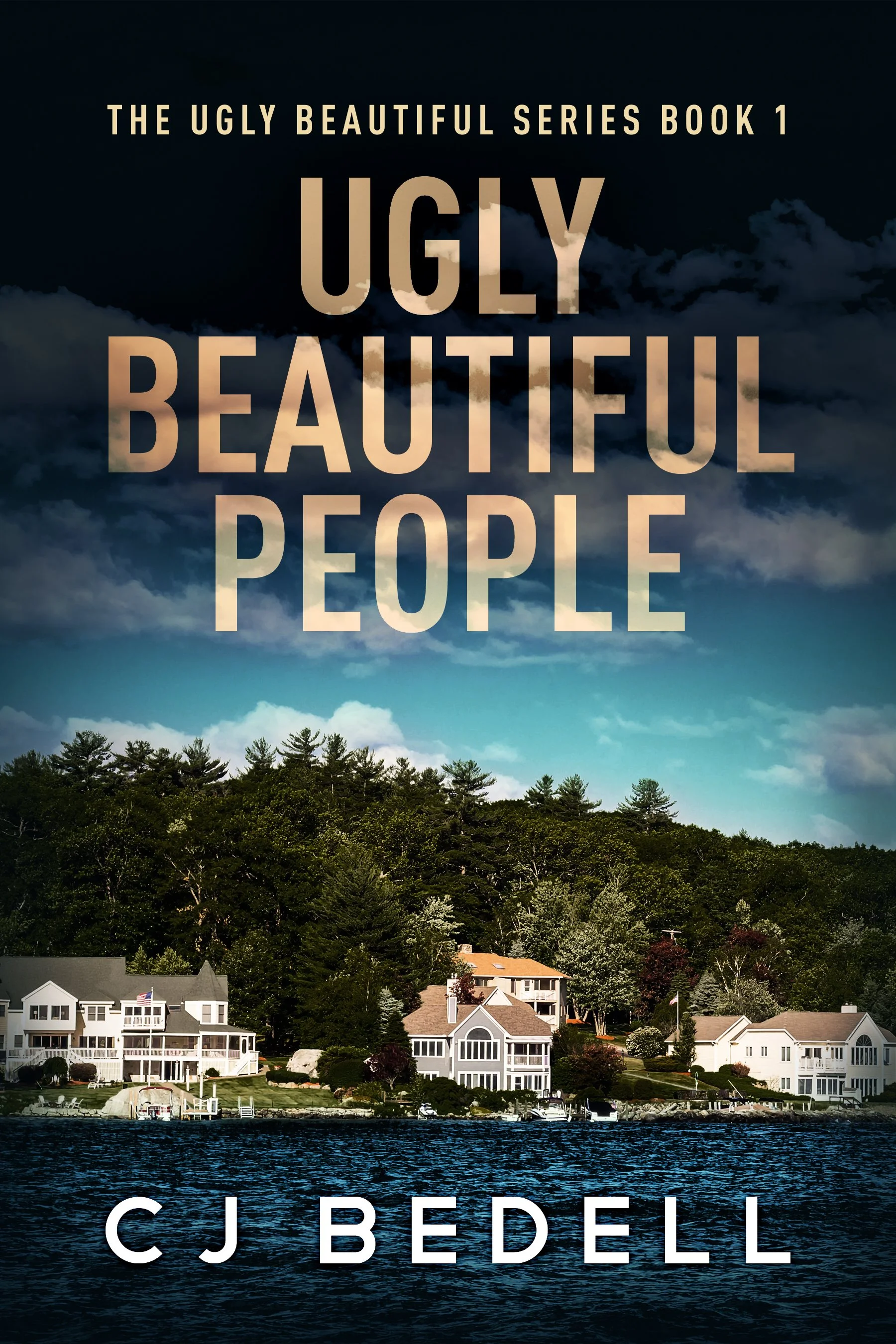 Ugly Beautiful People (The Ugly Beautiful Series Book 1)