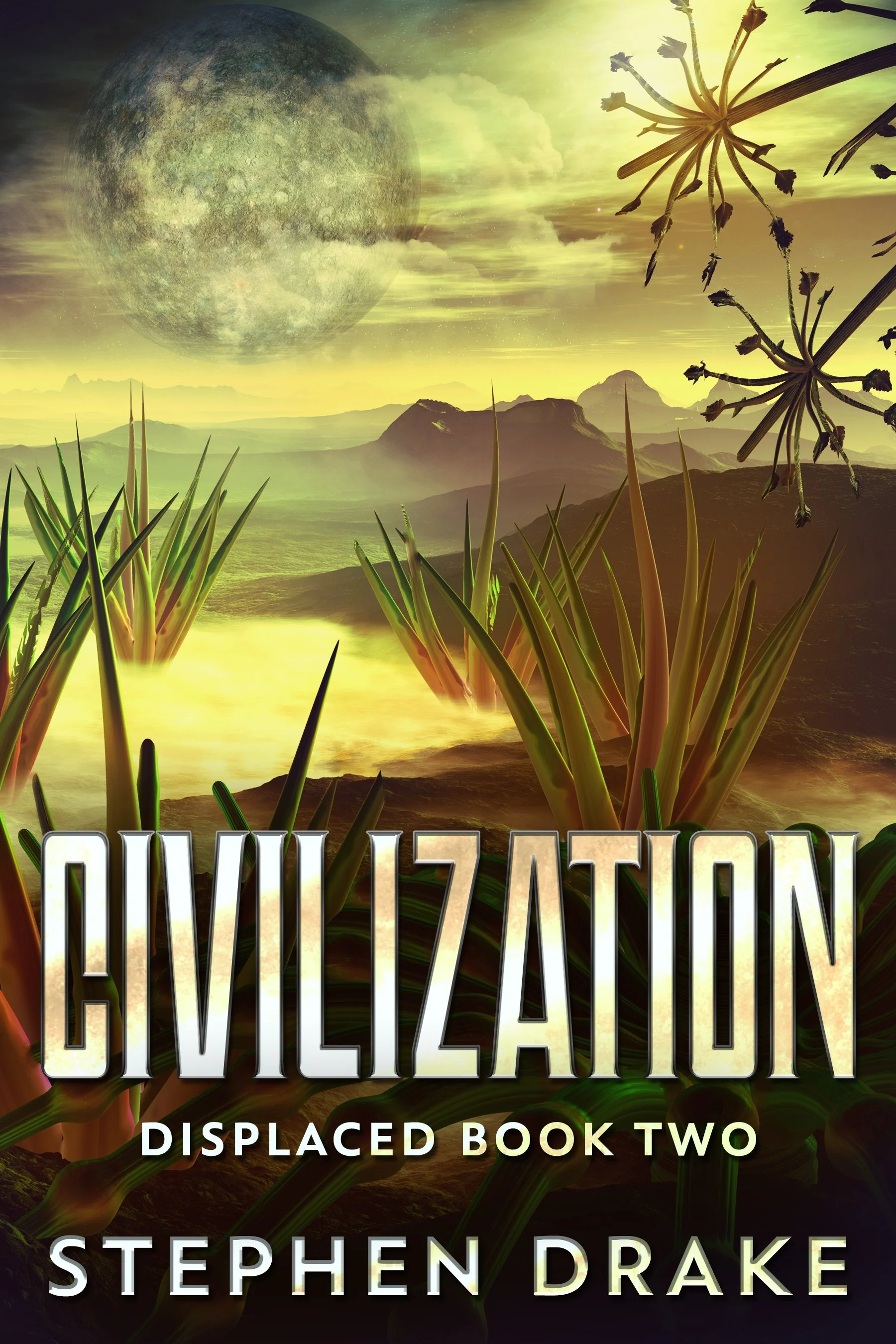 Civilization (Displaced Book 2) - Stephen Drake