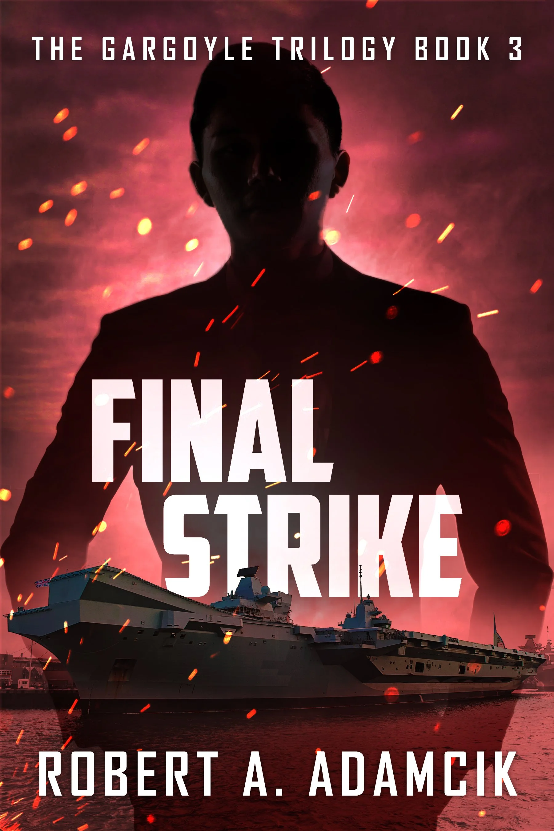 Final Strike (The Gargoyle Trilogy Book 3)