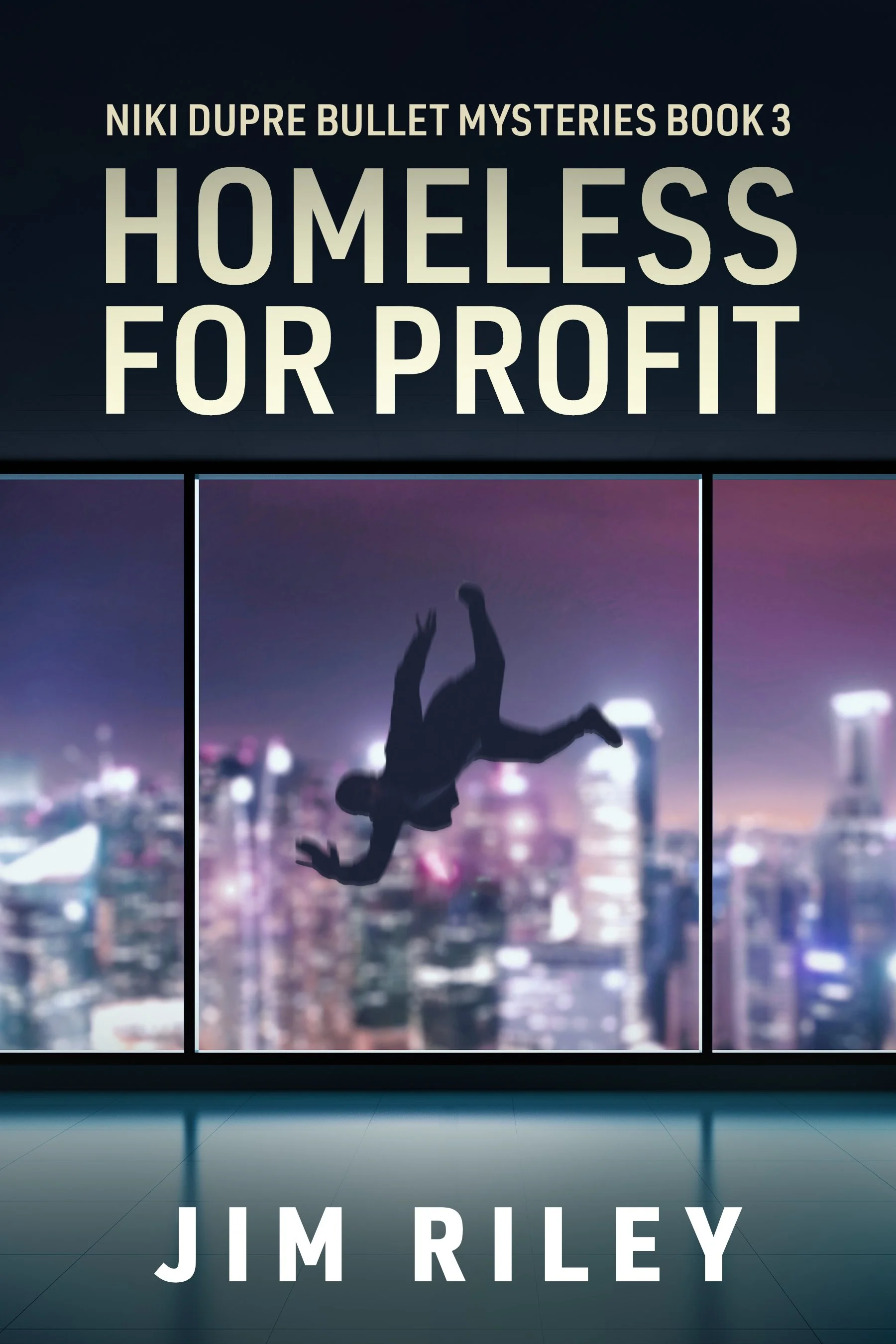 Homeless For Profit (Niki Dupre Bullet Mysteries Book 3)