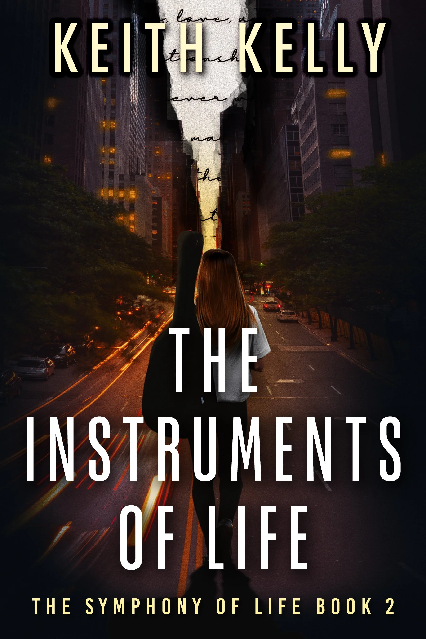 The Instruments Of Life (The Symphony Of Life Book 2)