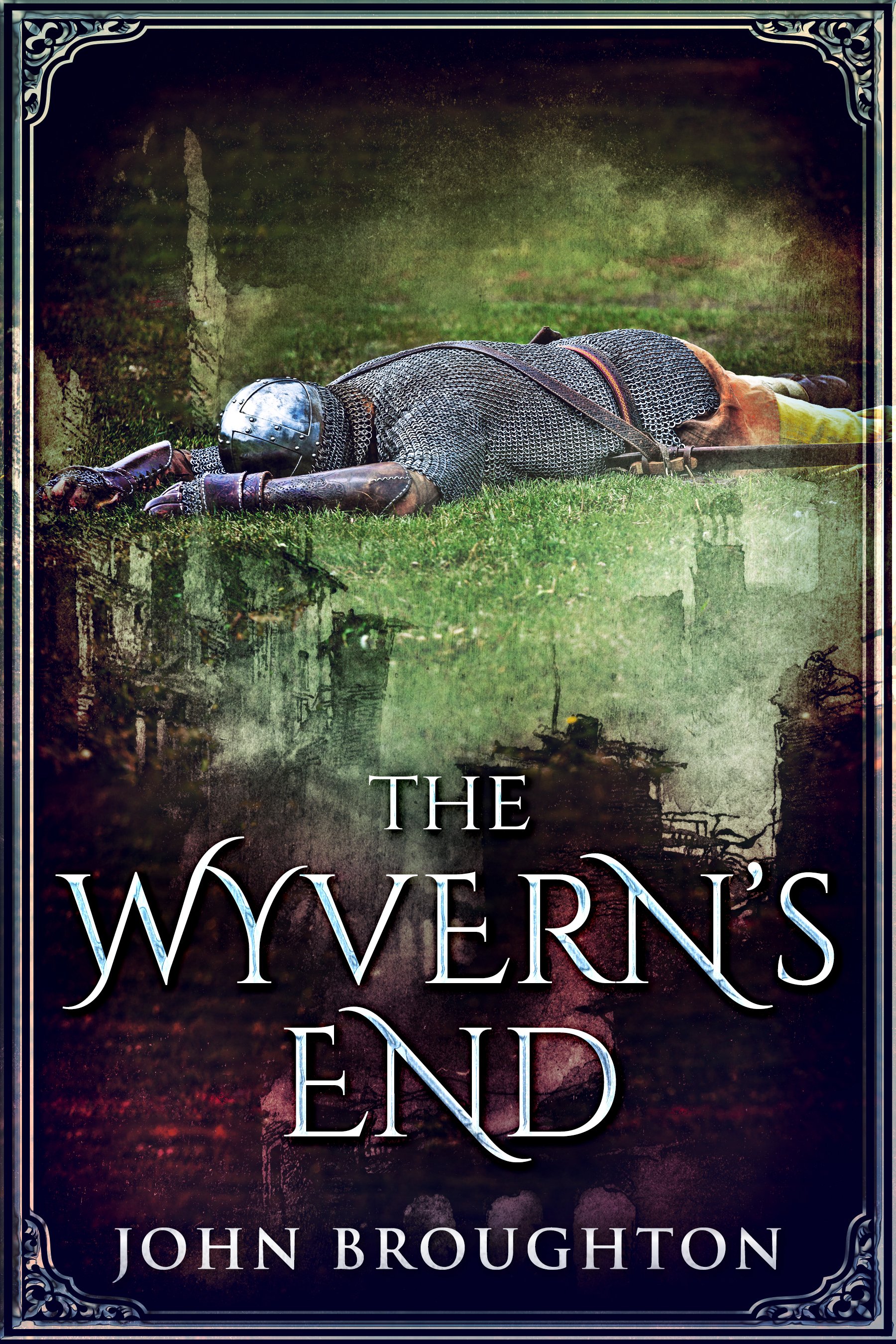 The Wyvern's End (Wyrd Of The Wolf Book 3)