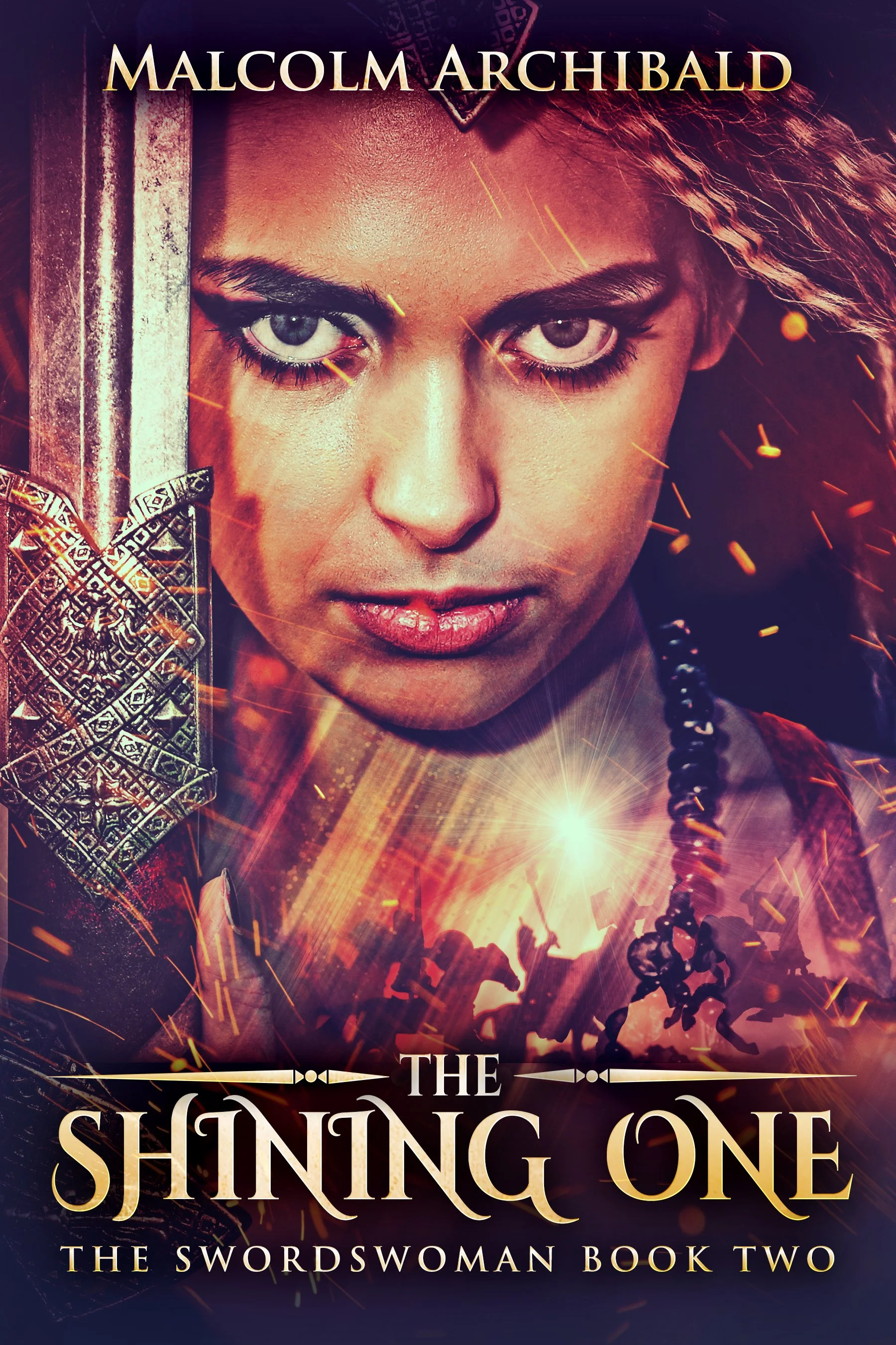 The Shining One (The Swordswoman Book 2)