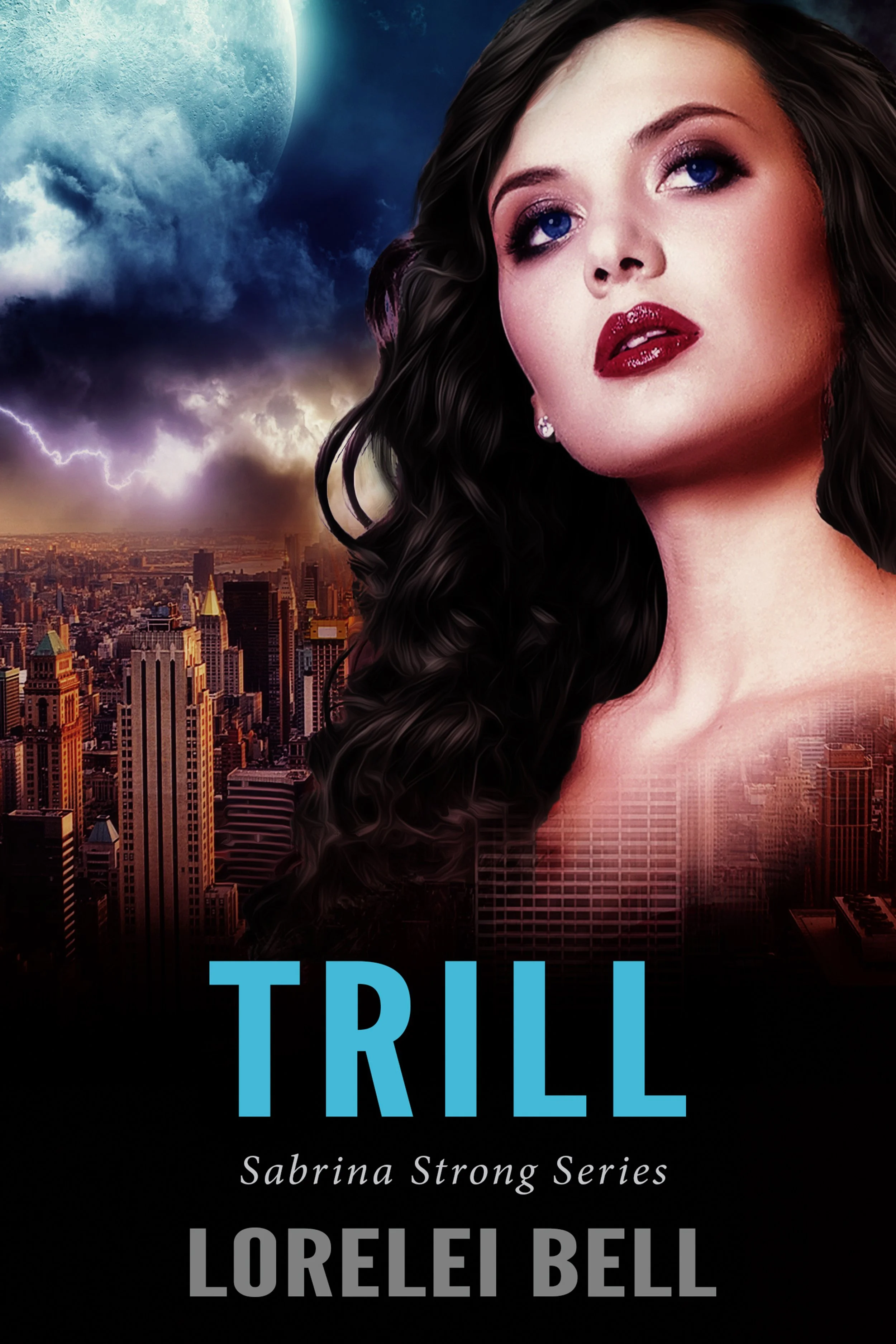 Trill (Sabrina Strong Series Book 2)