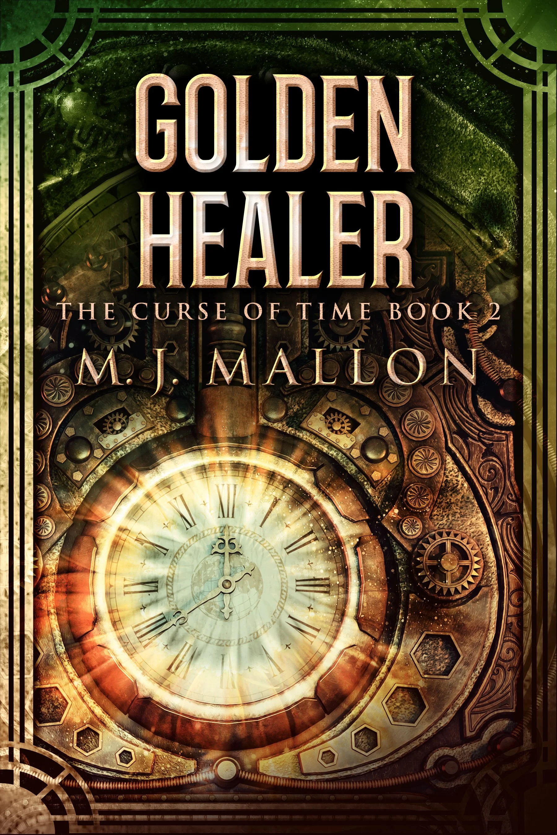 Golden Healer (The Curse Of Time Book 2)
