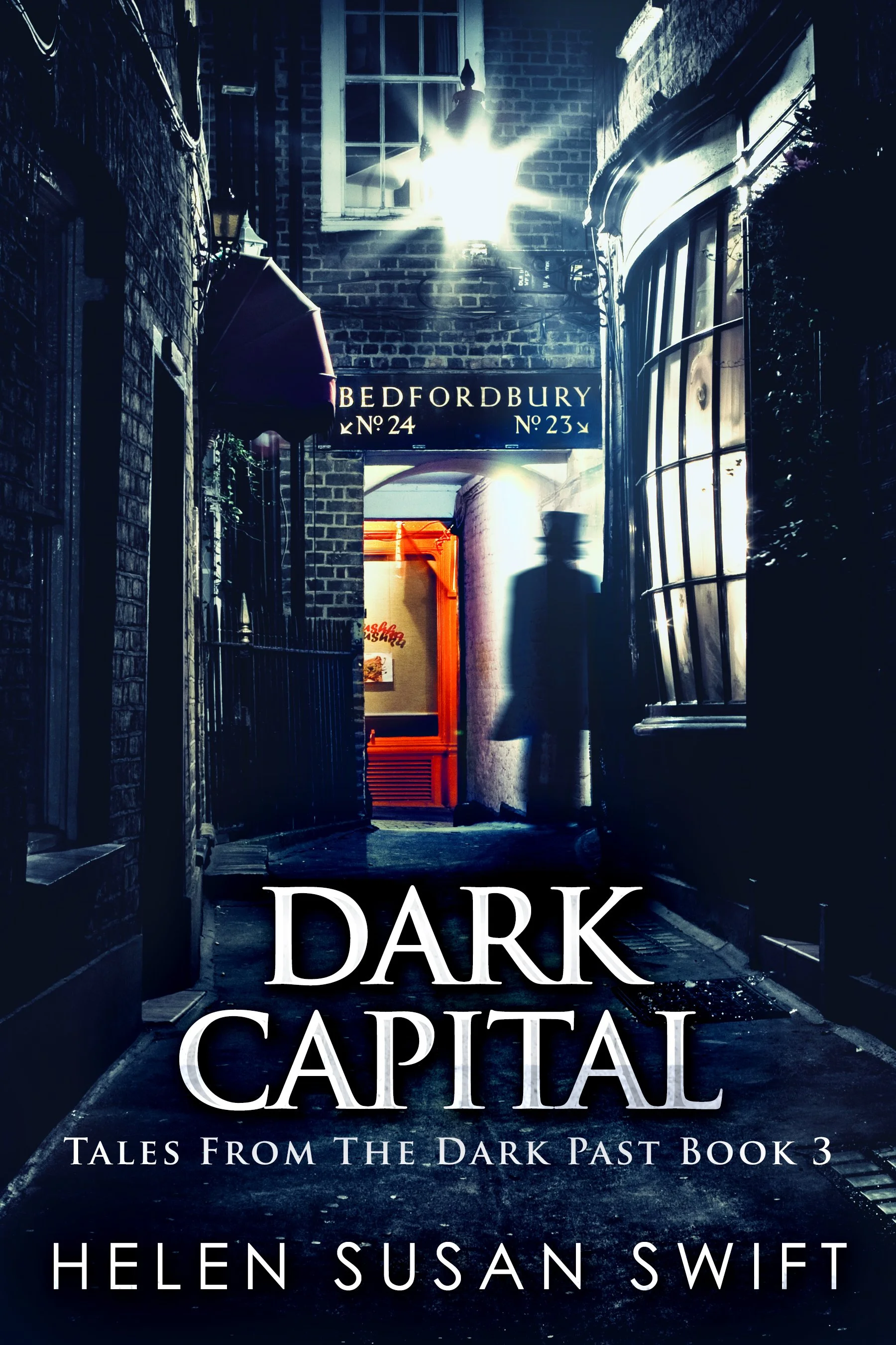Dark Capital (Tales From The Dark Past Book 3)