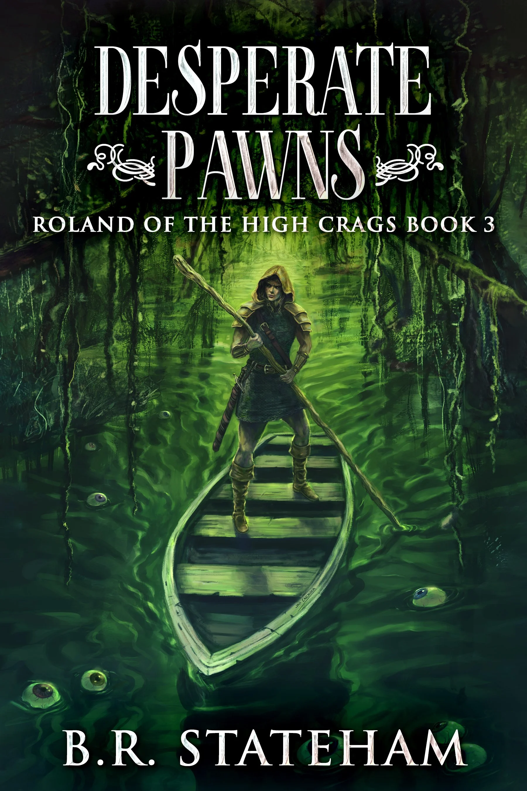 Desperate Pawns (Roland Of The High Crags Book 3)