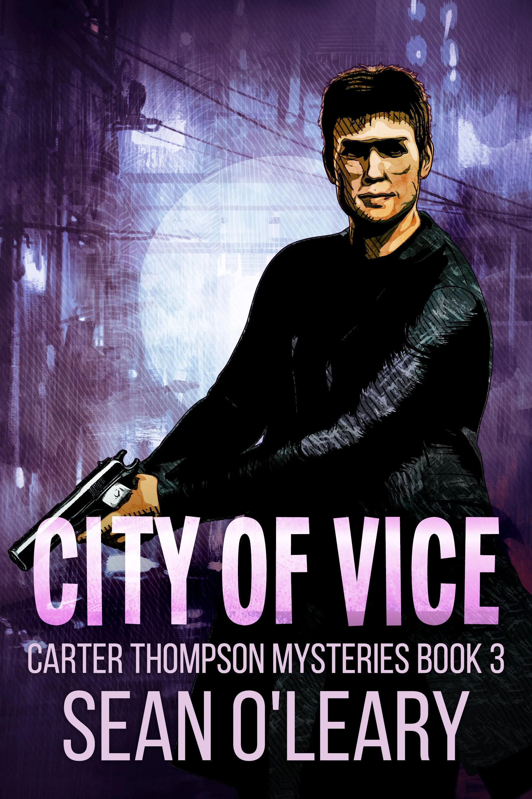 City of Vice (Carter Thompson Mysteries Book 3)