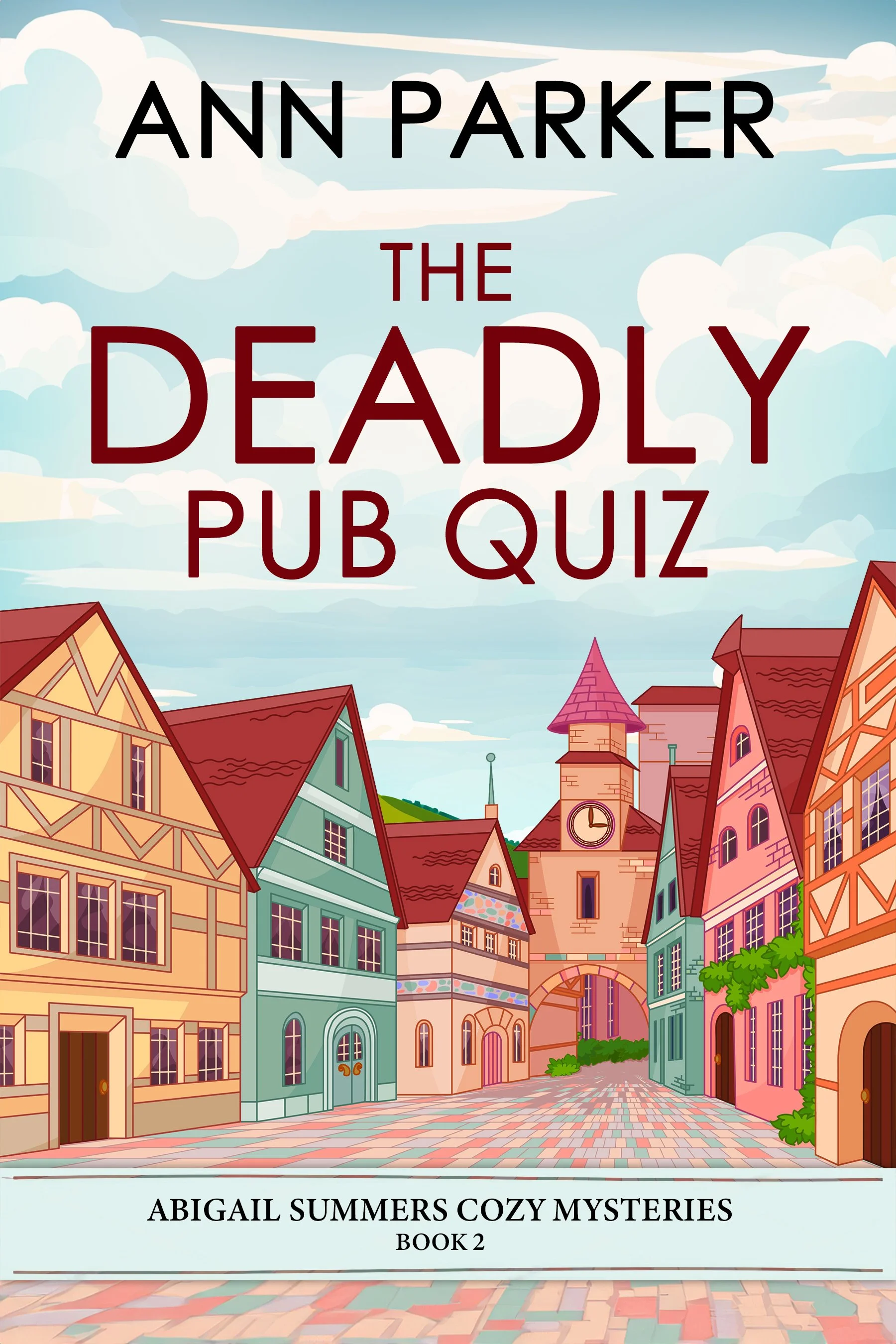 The Deadly Pub Quiz (Abigail Summers Cozy Mysteries Book 2)