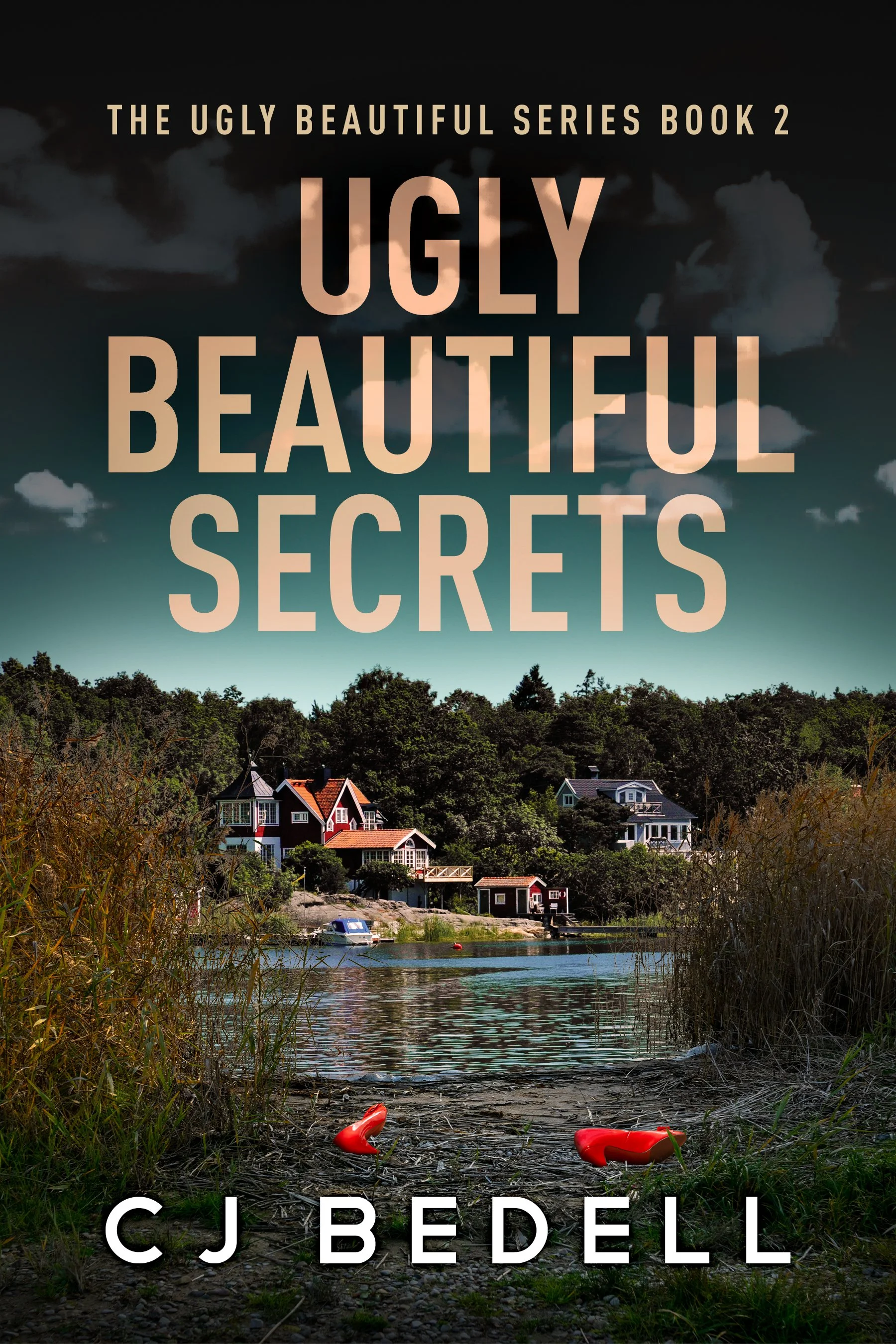 Ugly Beautiful Secrets (The Ugly Beautiful Series Book 2)