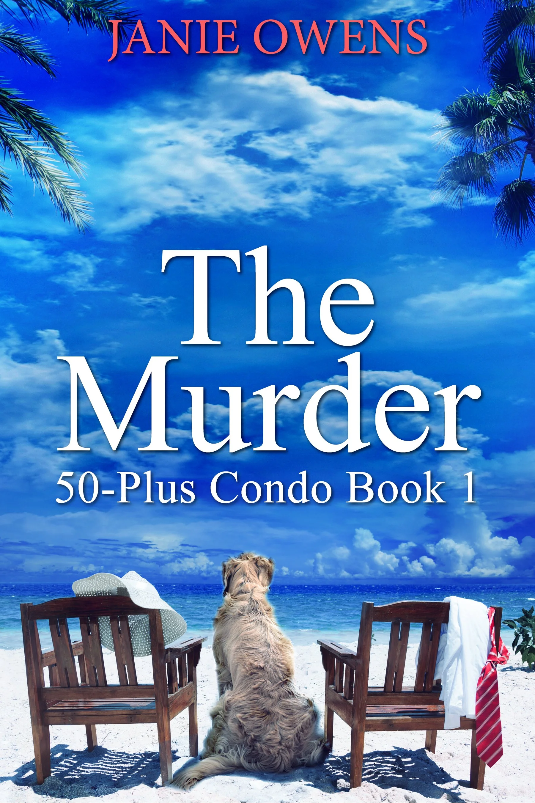 The Murder (50-Plus Condo Book 1) 