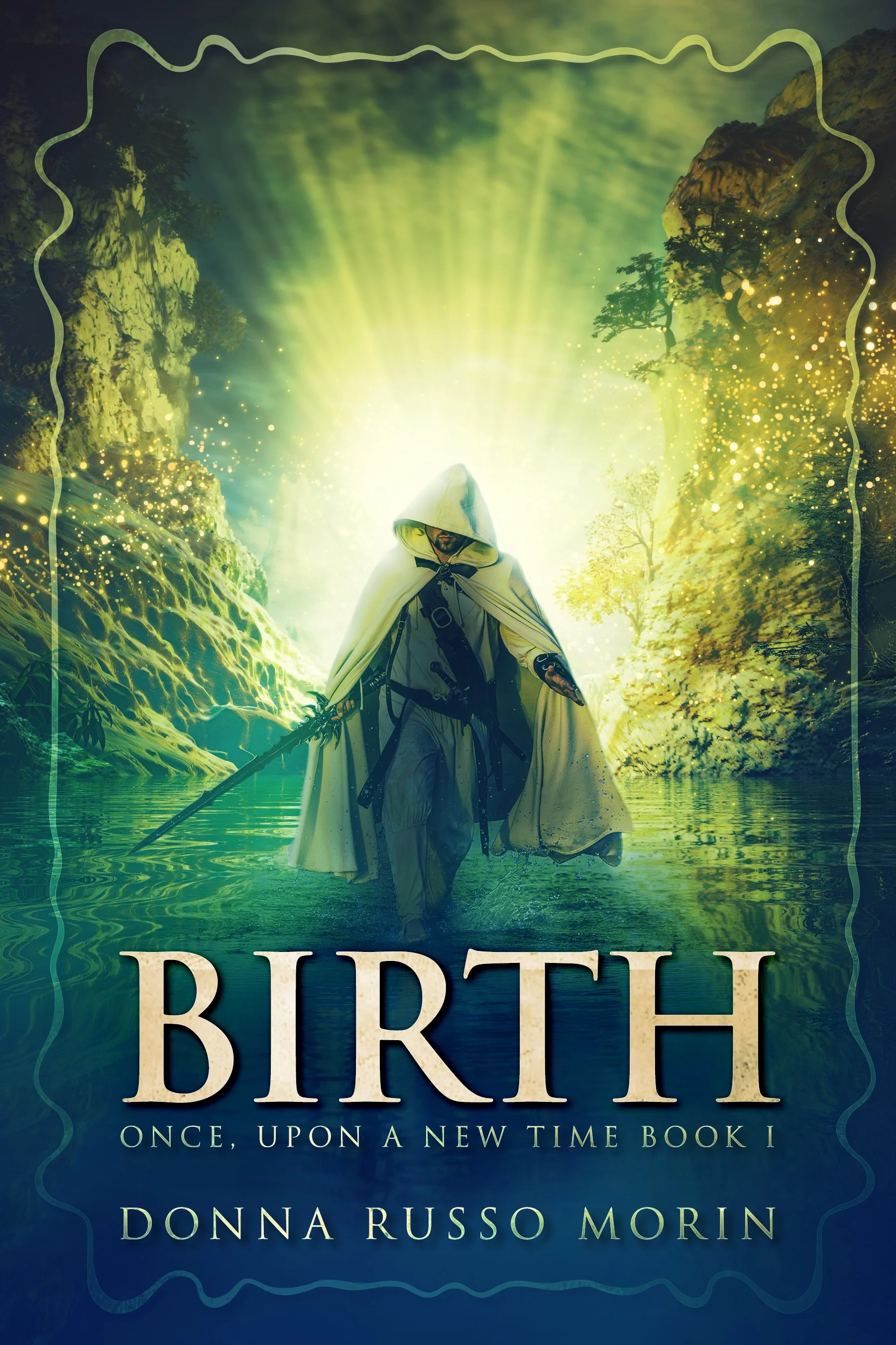 Birth (Once, Upon A New Time Book 1)
