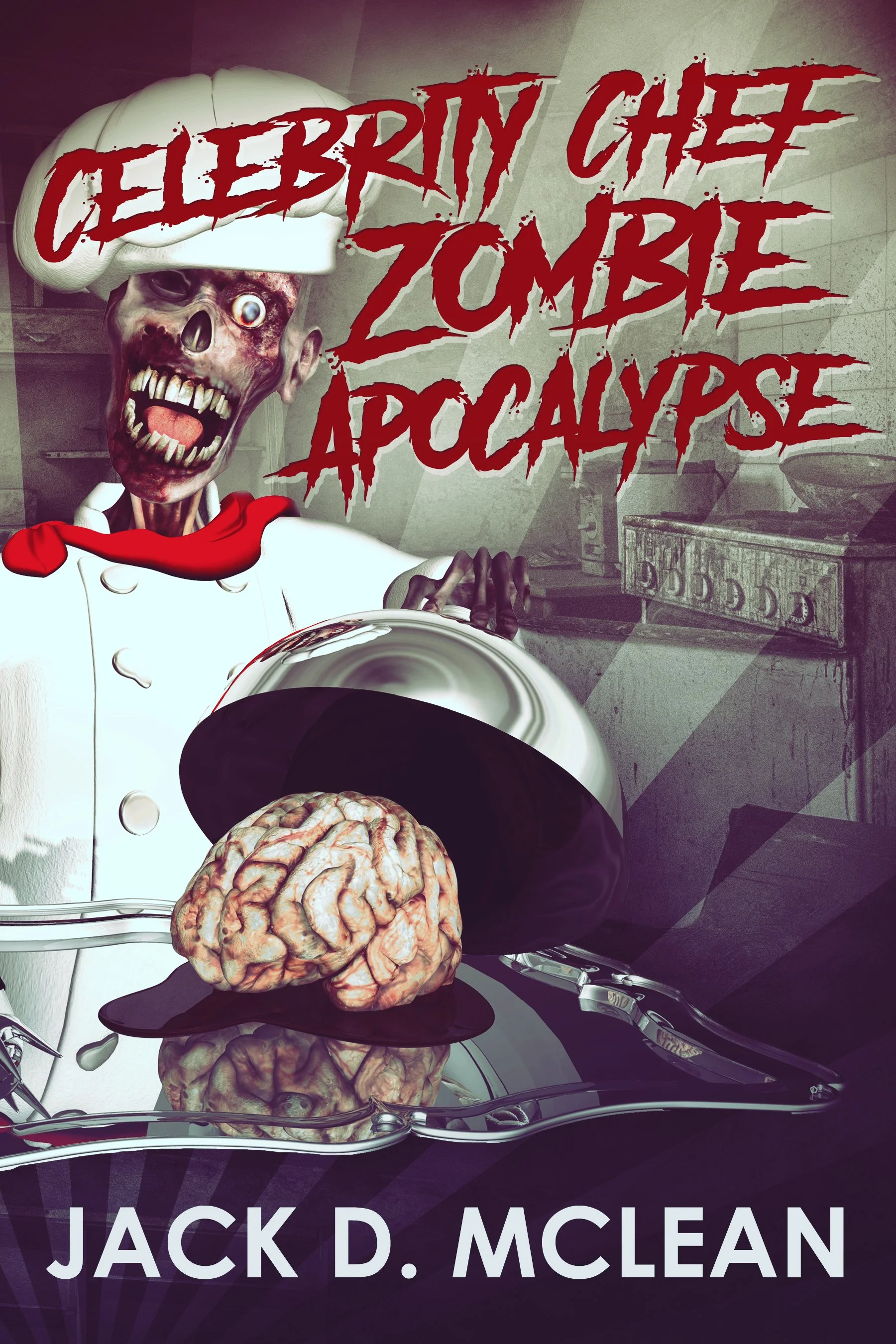 Celebrity Chef Zombie Apocalypse (Zomtastic Book 1)