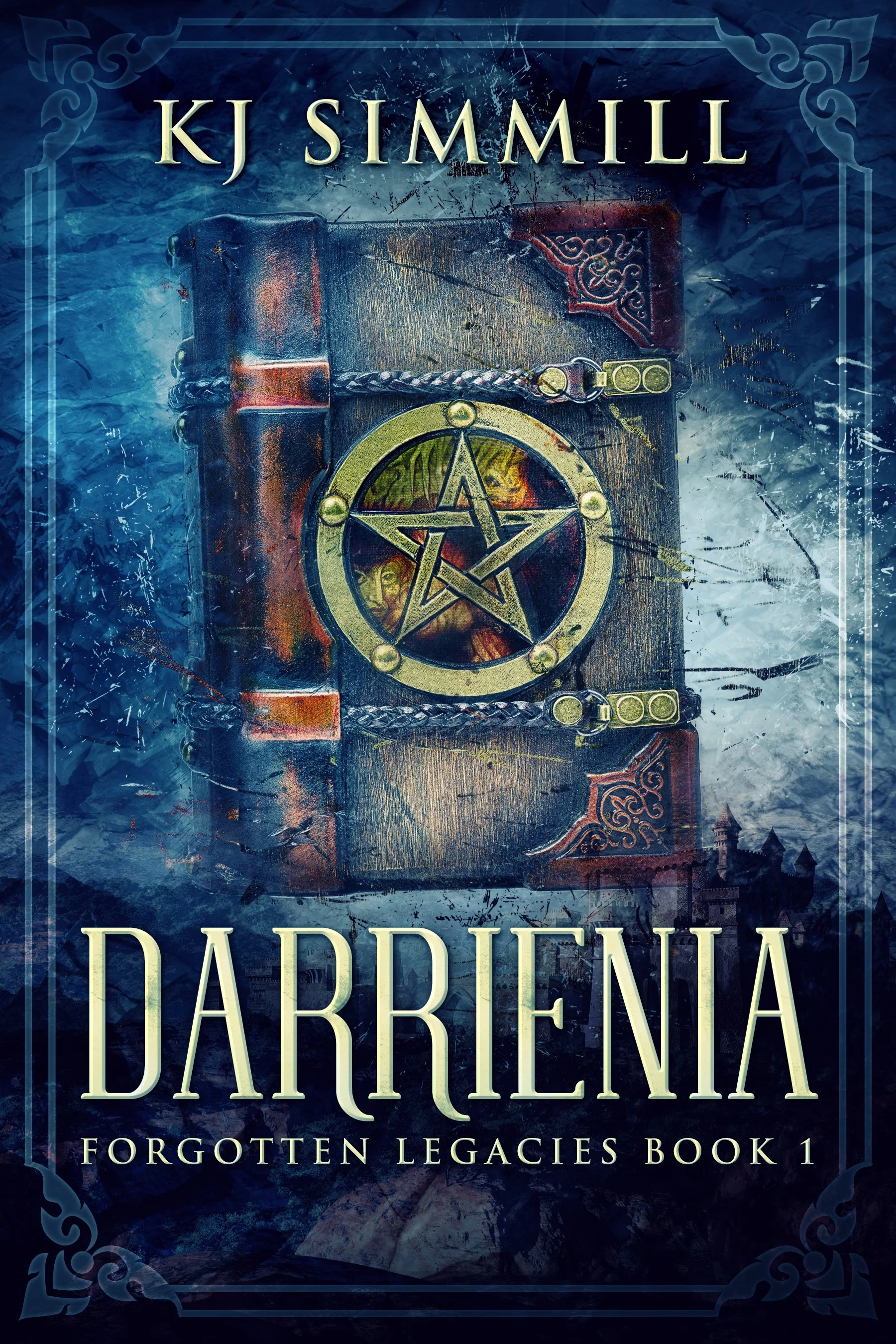 Darrienia (Forgotten Legacies Book 1)