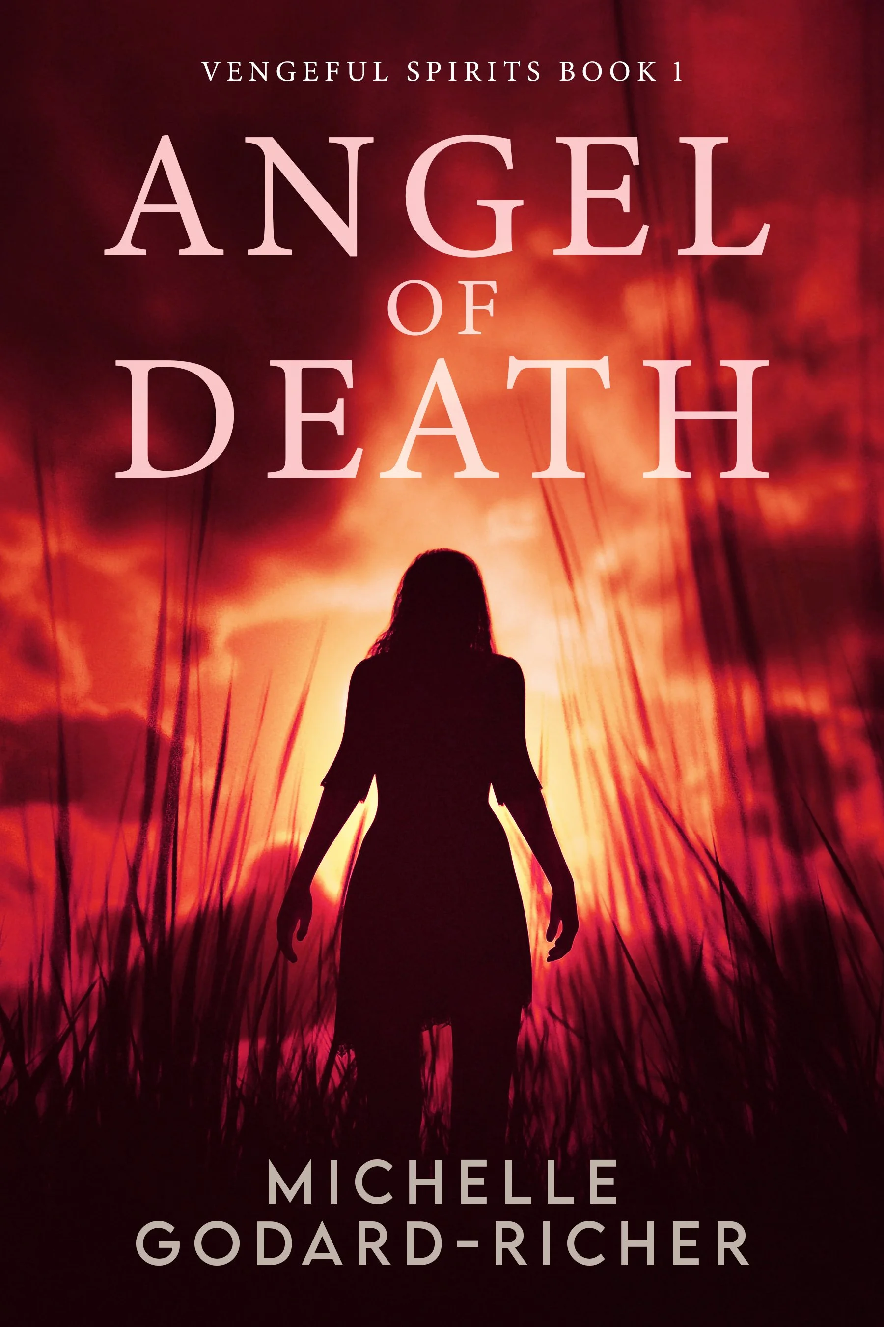 Angel of Death (Vengeful Spirits Book 1)