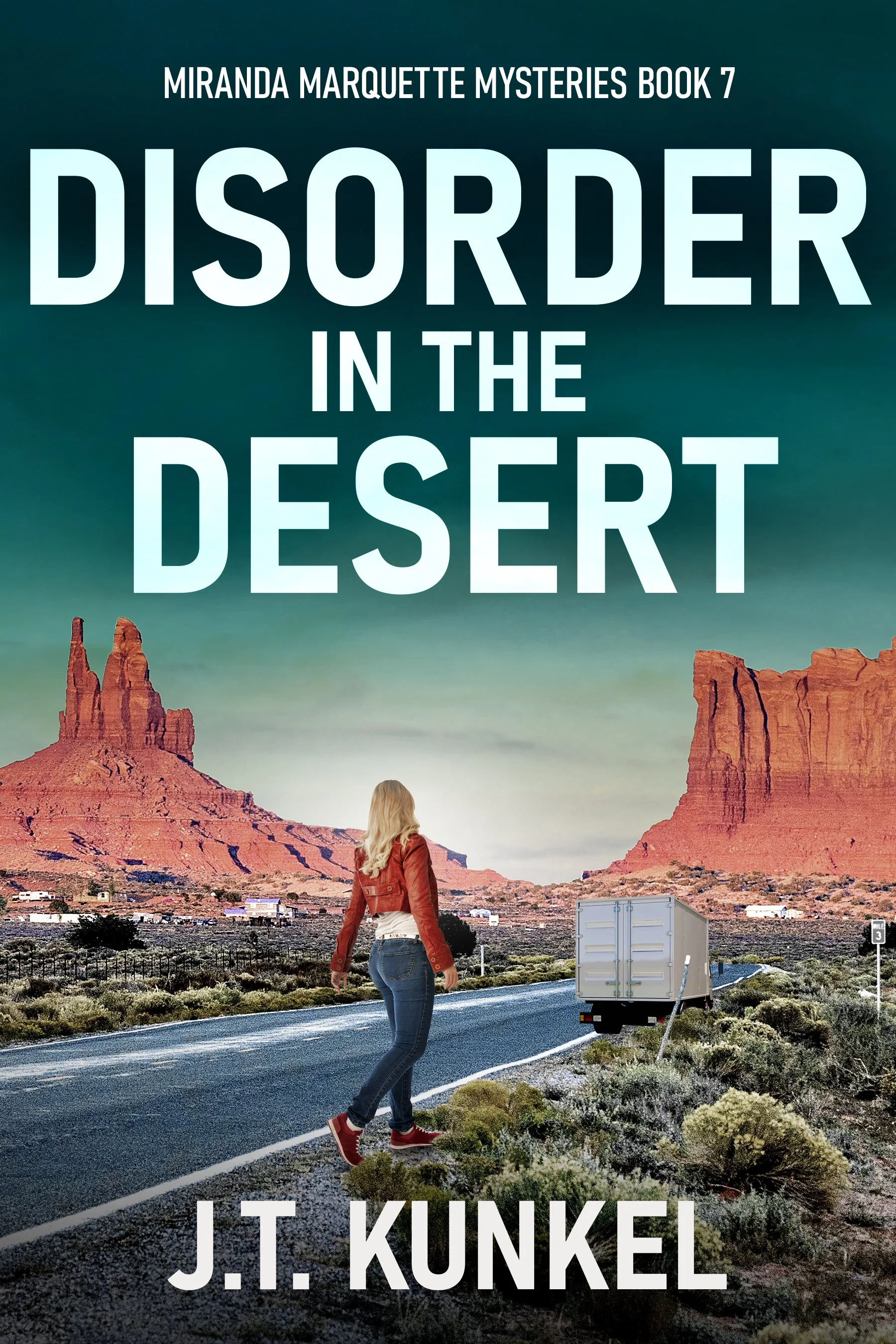 Disorder in the Desert (Miranda Marquette Mysteries Book 7)